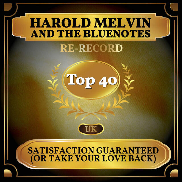 Satisfaction Guaranteed (Or Take Your Love Back) [UK Chart Top 40 - No. 32]