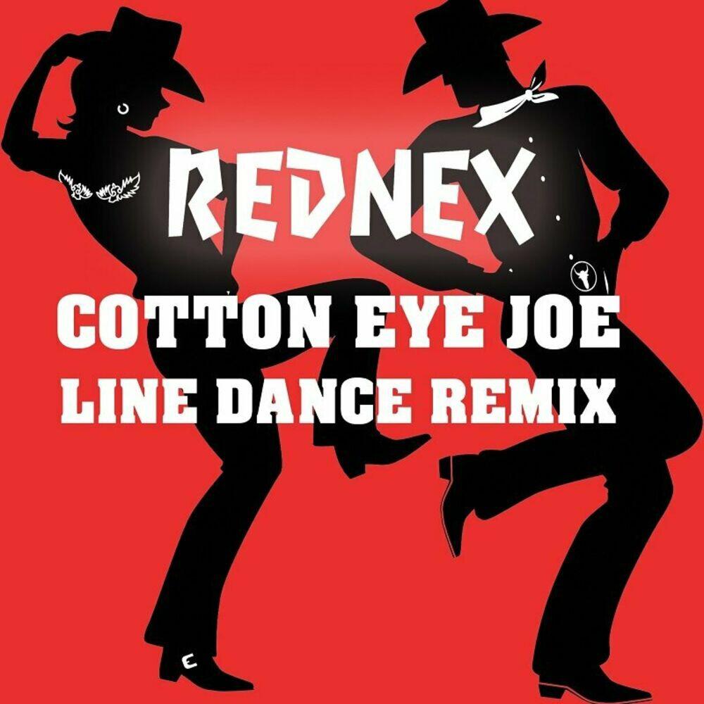 Альбом Cotton Eye Joe (Line Dance Remix) исполнителя Rednex