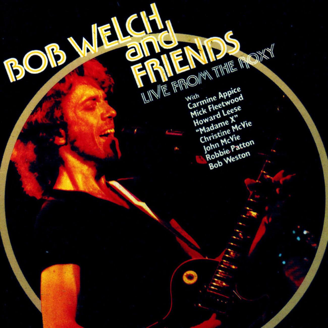 Bob Welch with Friends