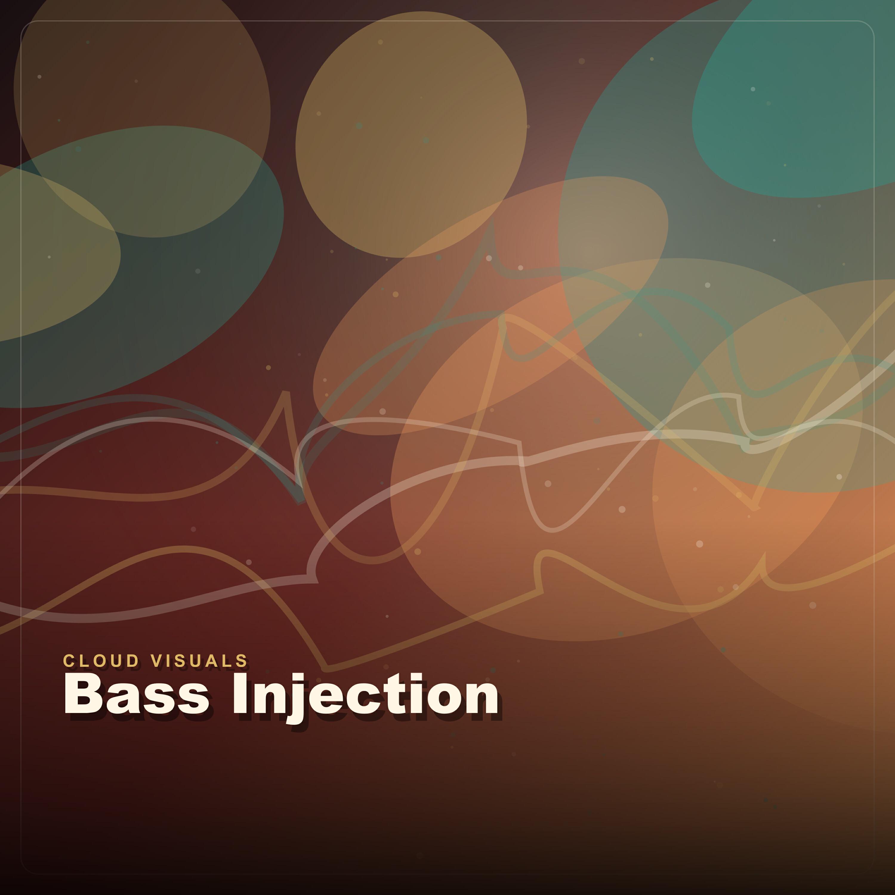 Cloud Visuals - Bass Injection