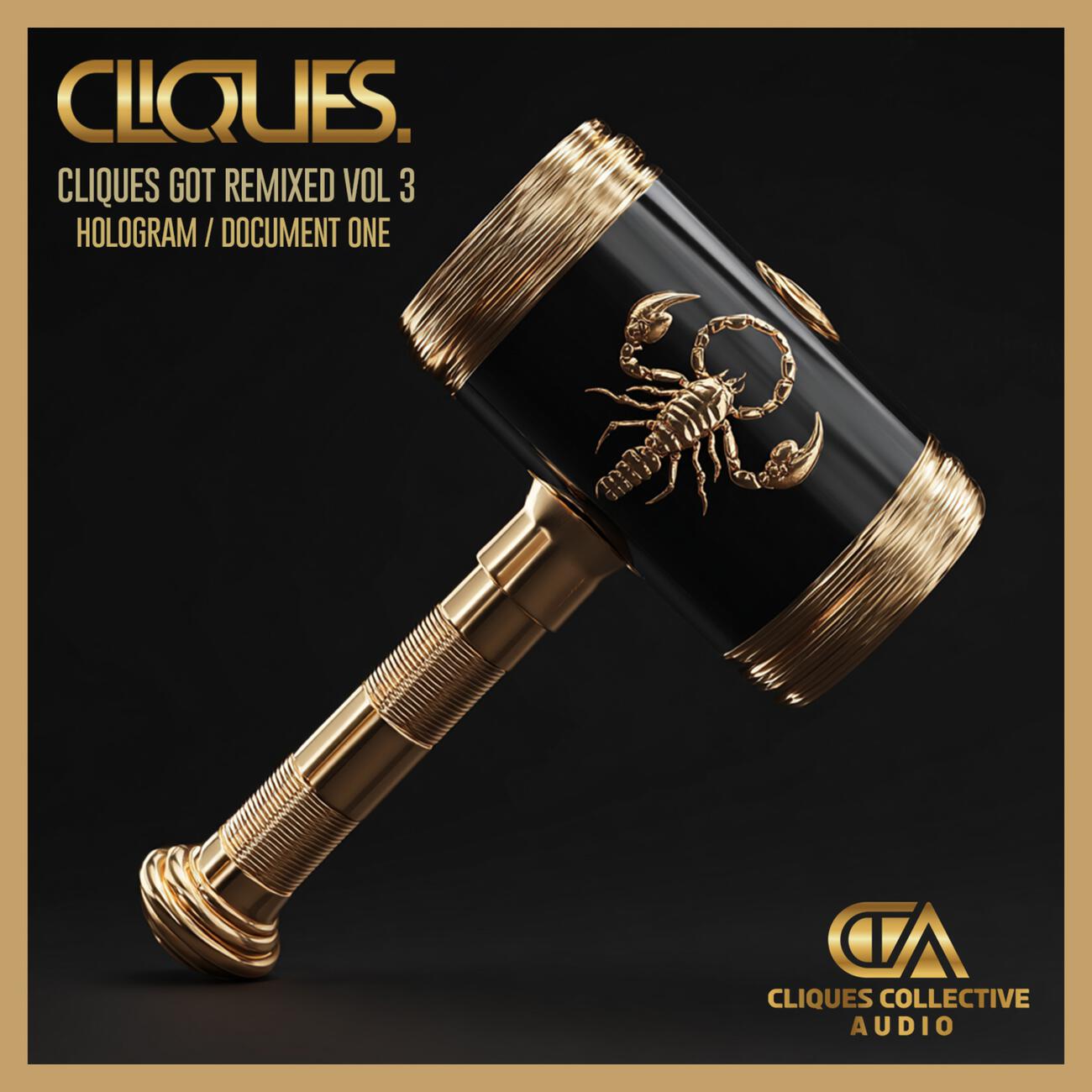 CLIQUES GOT REMIXED VOL 3