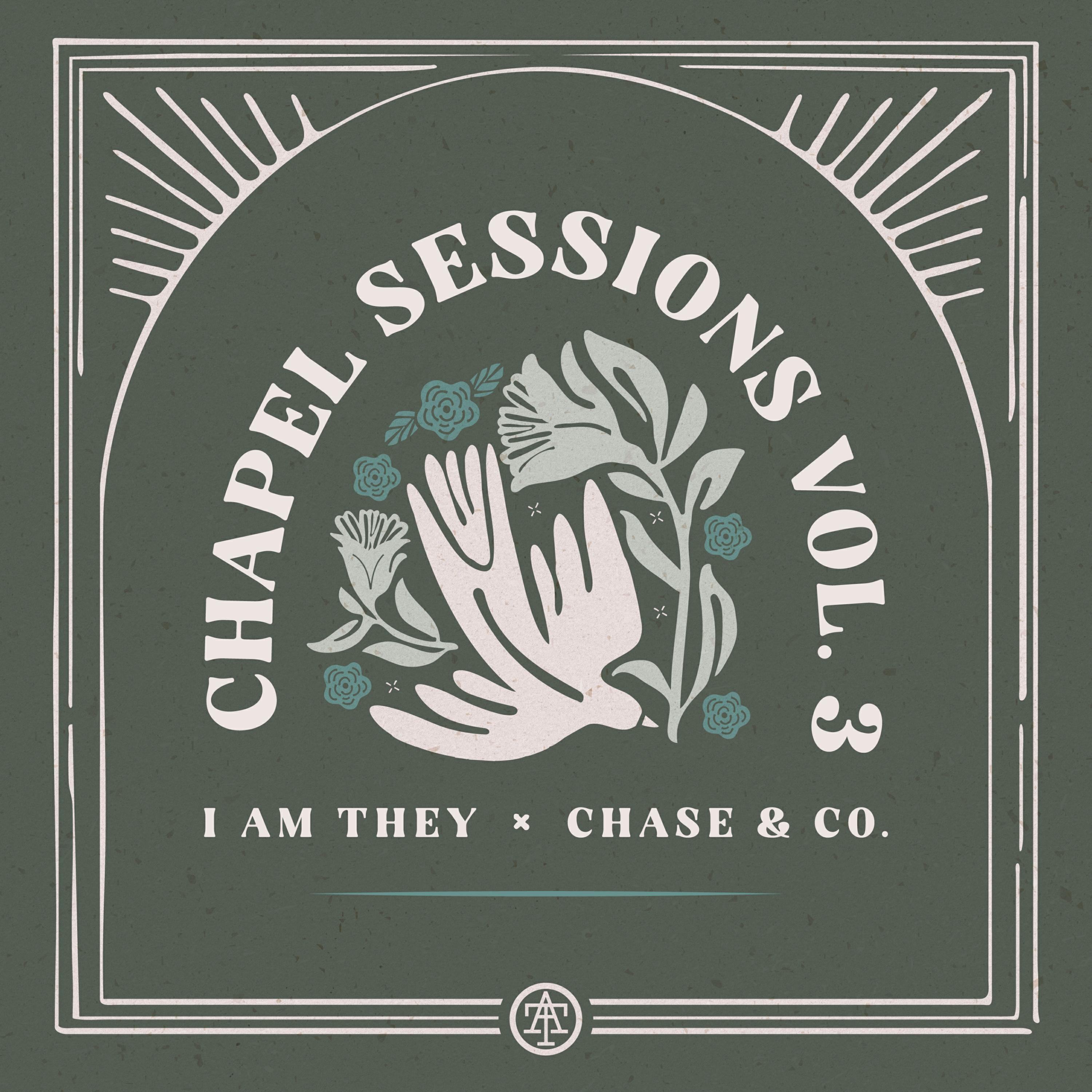 Chapel Sessions Vol. 3
