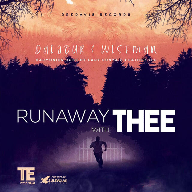 Wiseman, Daijour - Runaway With Thee