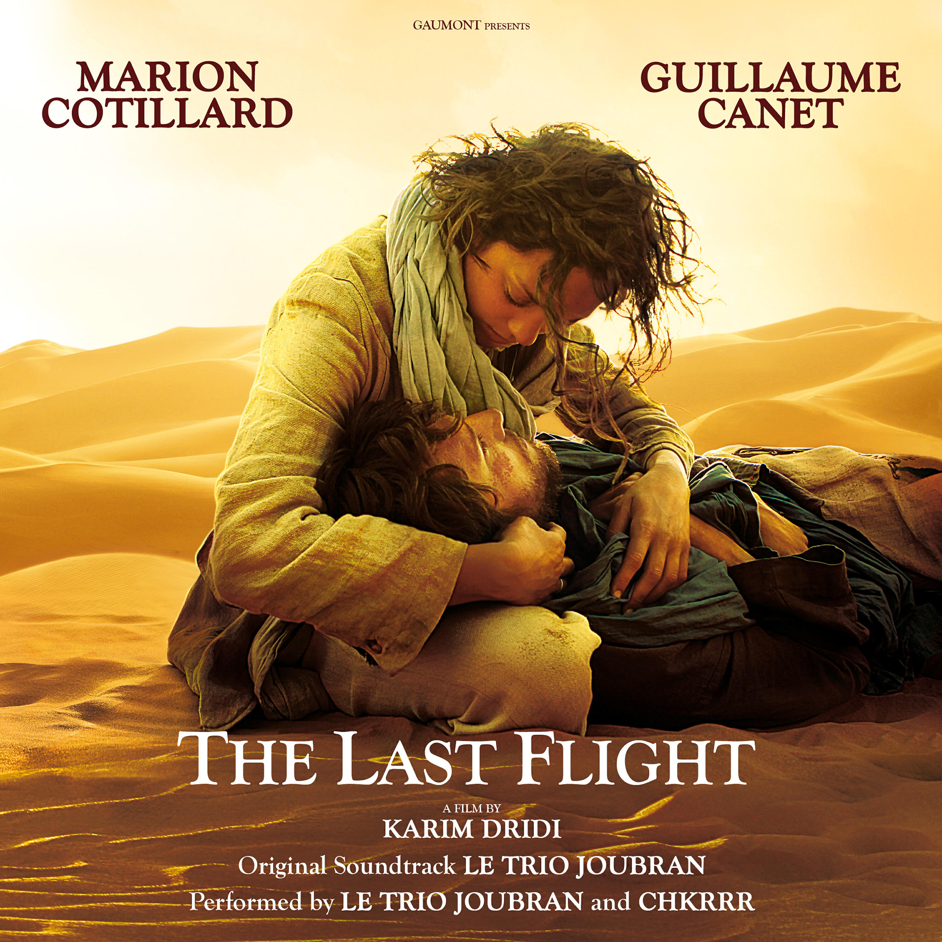 Альбом The Last Flight (Original Motion Picture Soundtrack) исполнителя Chkrrr, Le Trio Joubran