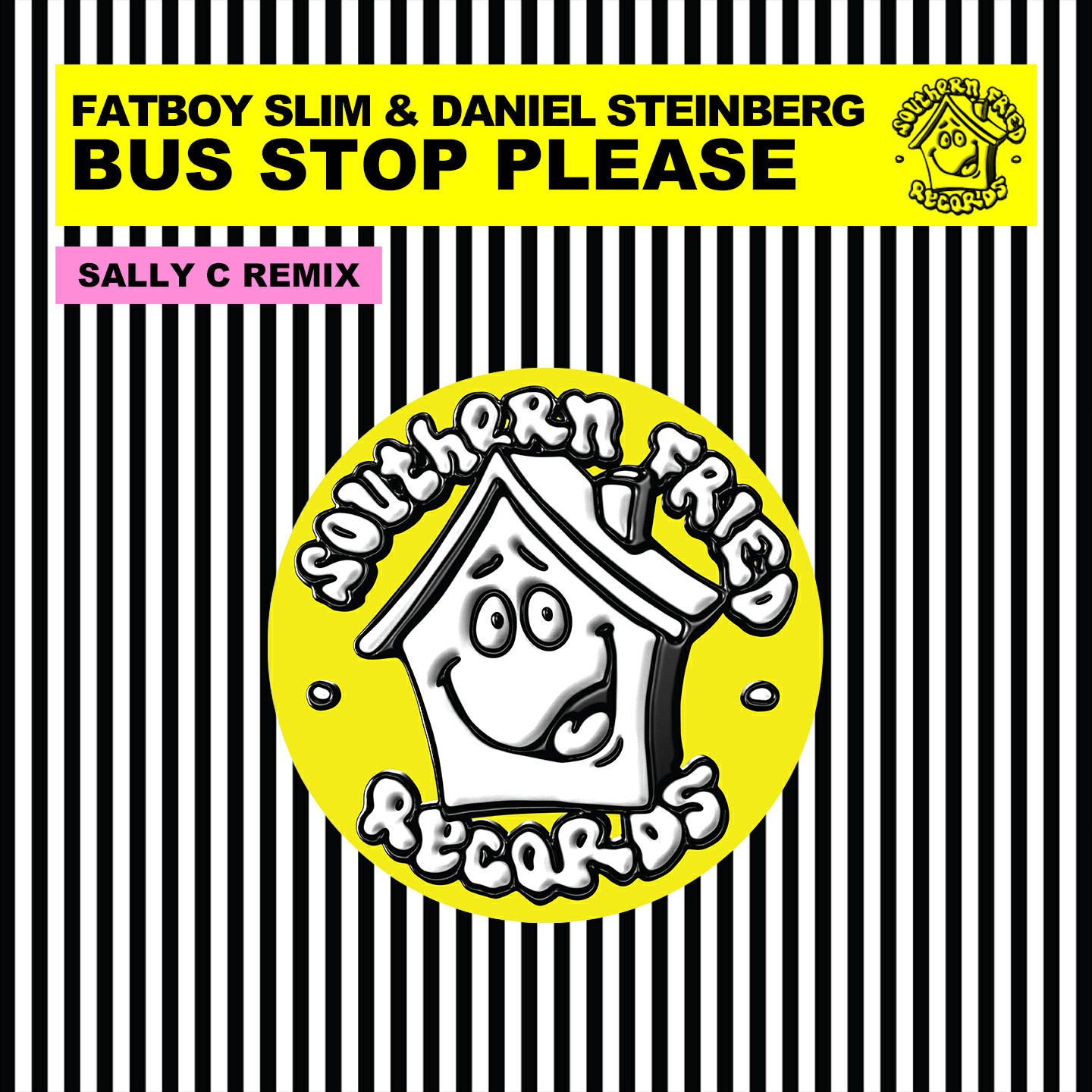 Fatboy Slim, Daniel Steinberg - Bus Stop Please (Sally C Remix)