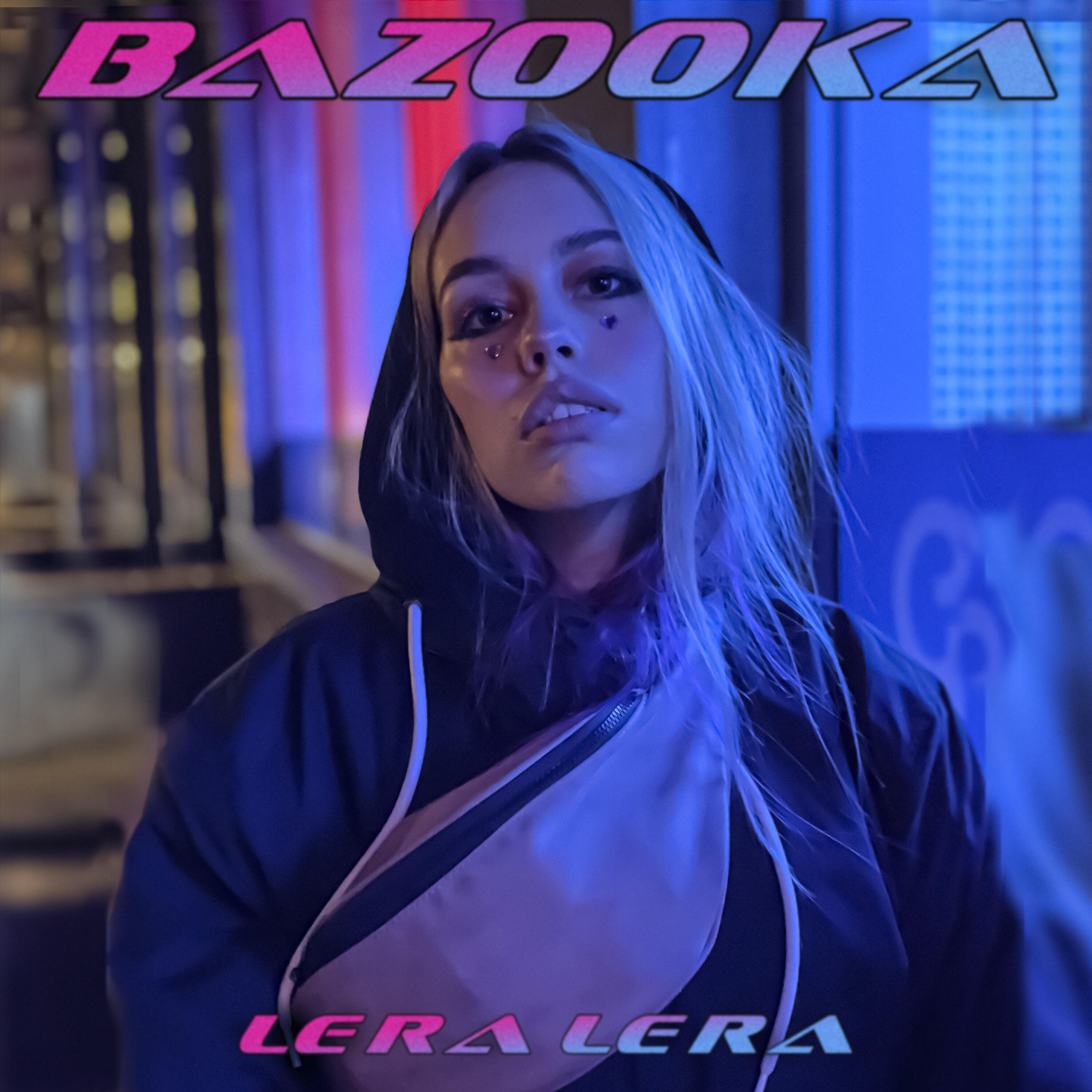 Альбом BAZOOKA исполнителя LERA LERA