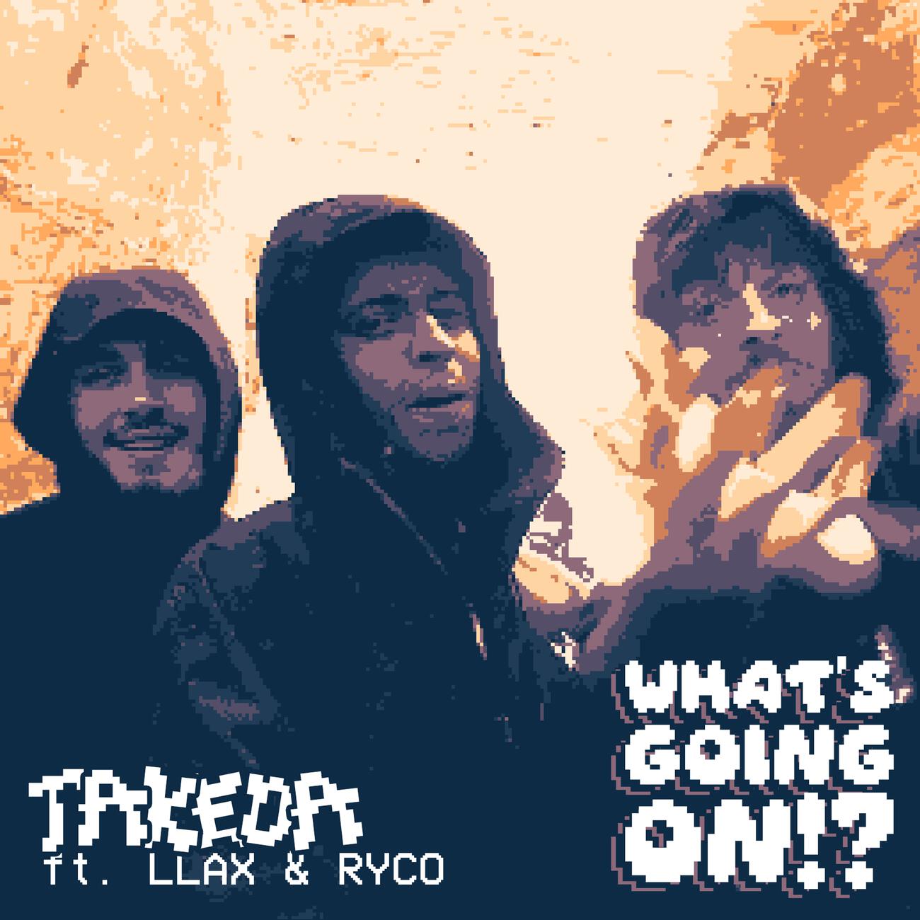 Альбом What's Going On? [Prod. Staffy] исполнителя Takeda, Staffy, LLax, Ryco