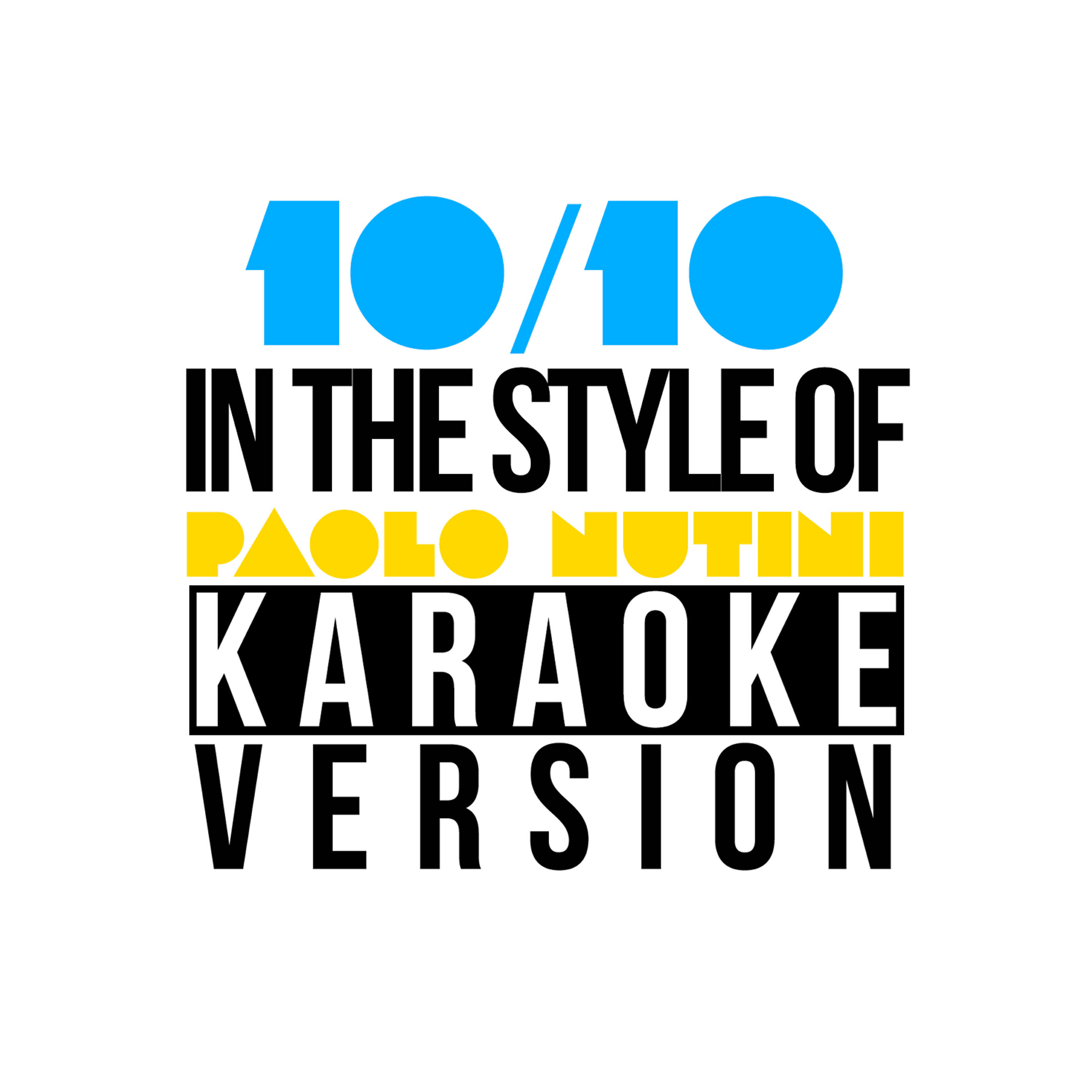 10/10 (In the Style of Paolo Nutini) [Karaoke Version] - Single