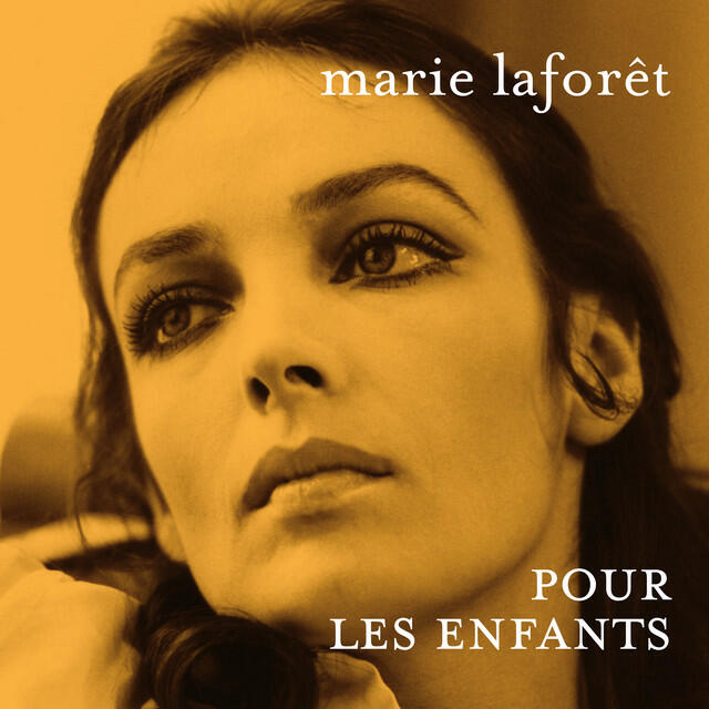 Альбом Pour les enfants исполнителя Marie Laforêt