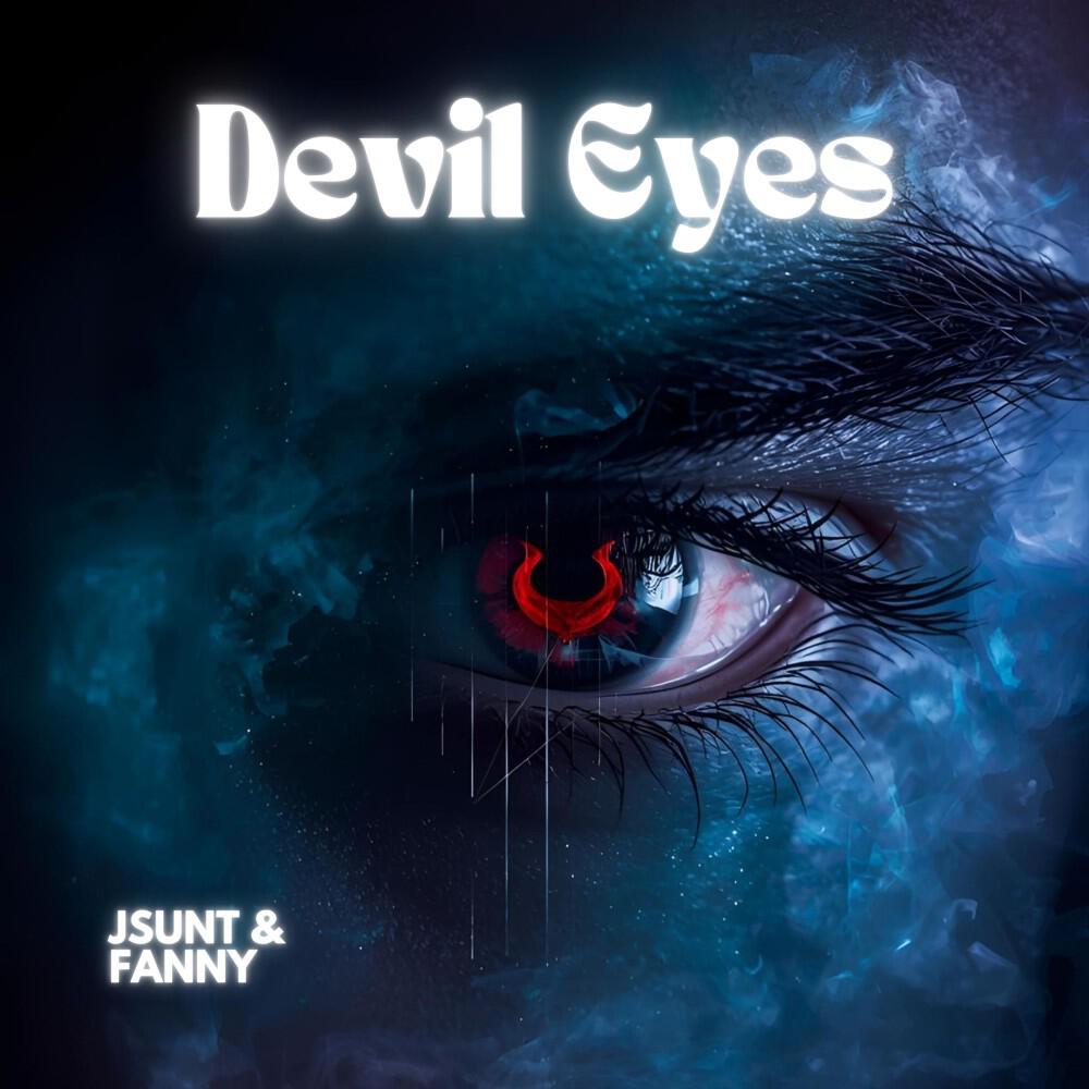 JSUNT, Fanny - Devil Eyes (Extended Mix)