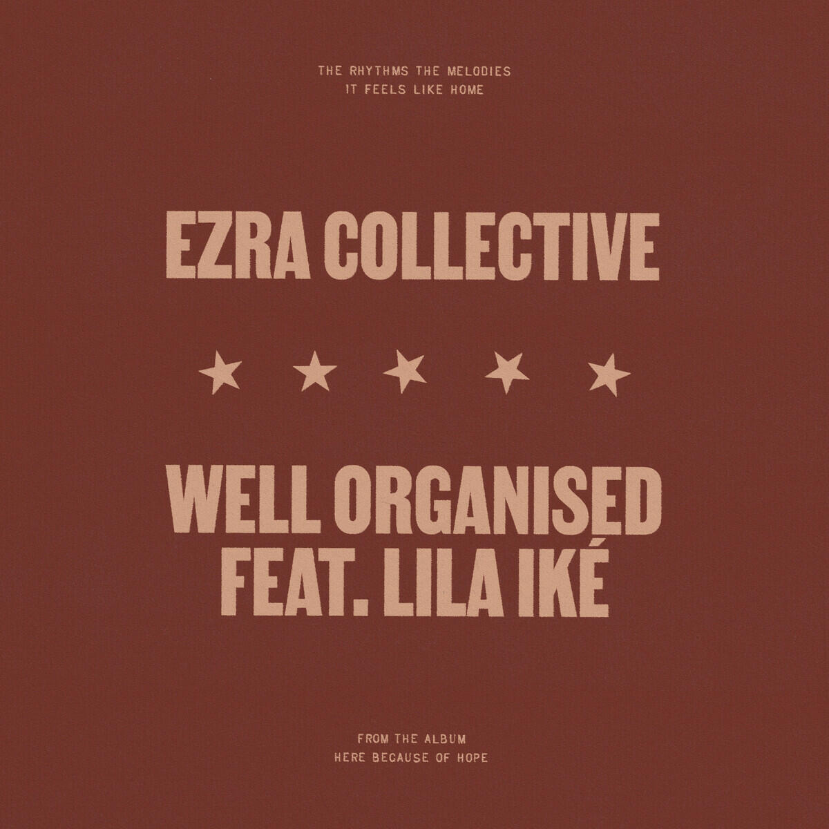 Well Organised (feat. Lila Iké)