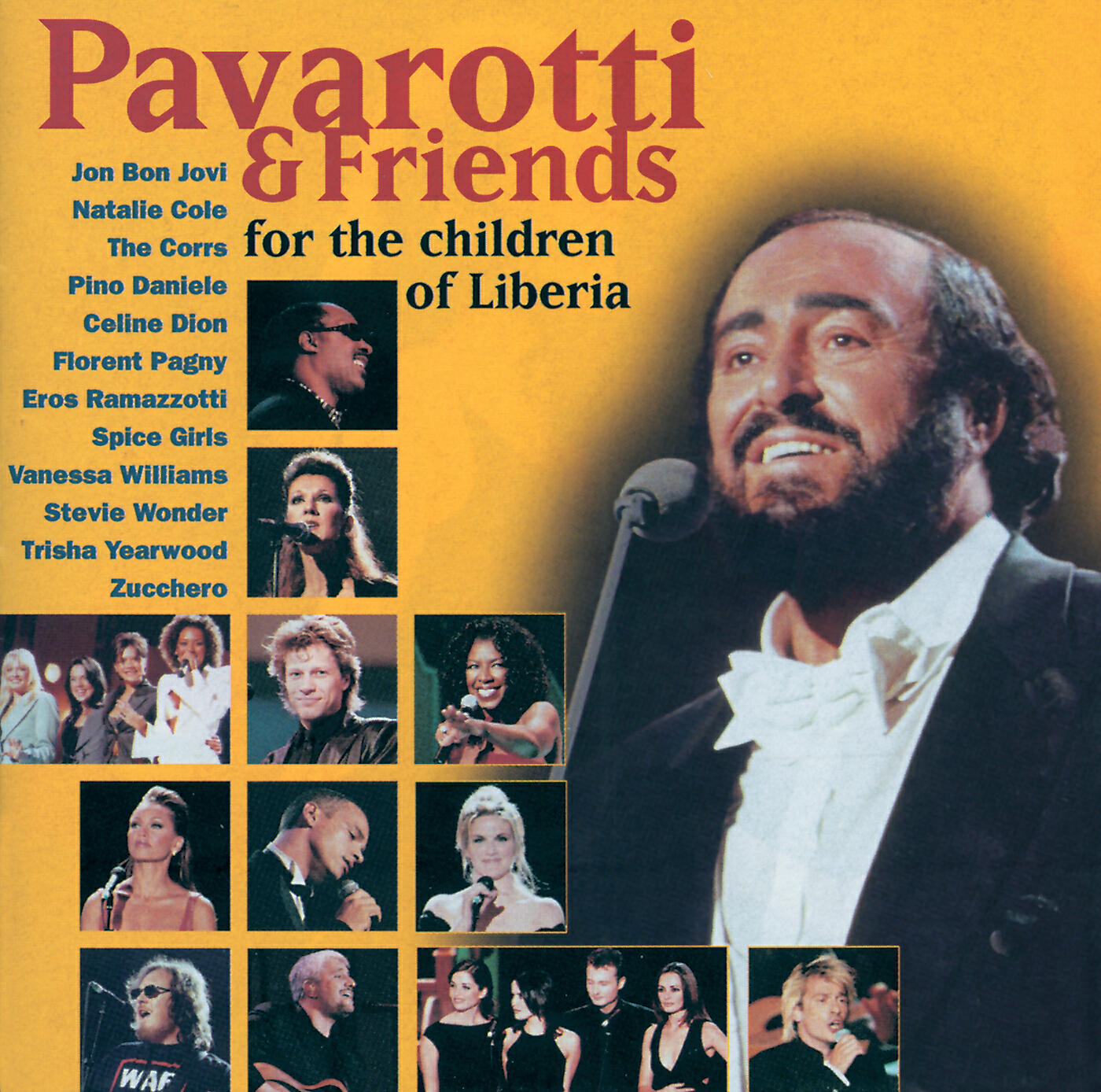 Luciano Pavarotti, Jon Bon Jovi, Corale Voci Bianche, Liberian Children's Choir, Jill Dell'Abate, Karen Kamon, Vaneese Thomas, Steve Gadd, Pino Palladino, Rob Mathes, Robbie Kondor, Orchestra Filarmonica di Torino, Marco Boemi - Let It Rain