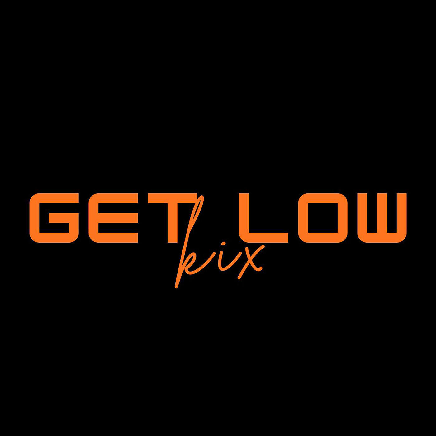 Get Low