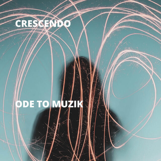 Альбом Ode to Muzik исполнителя Crescendo