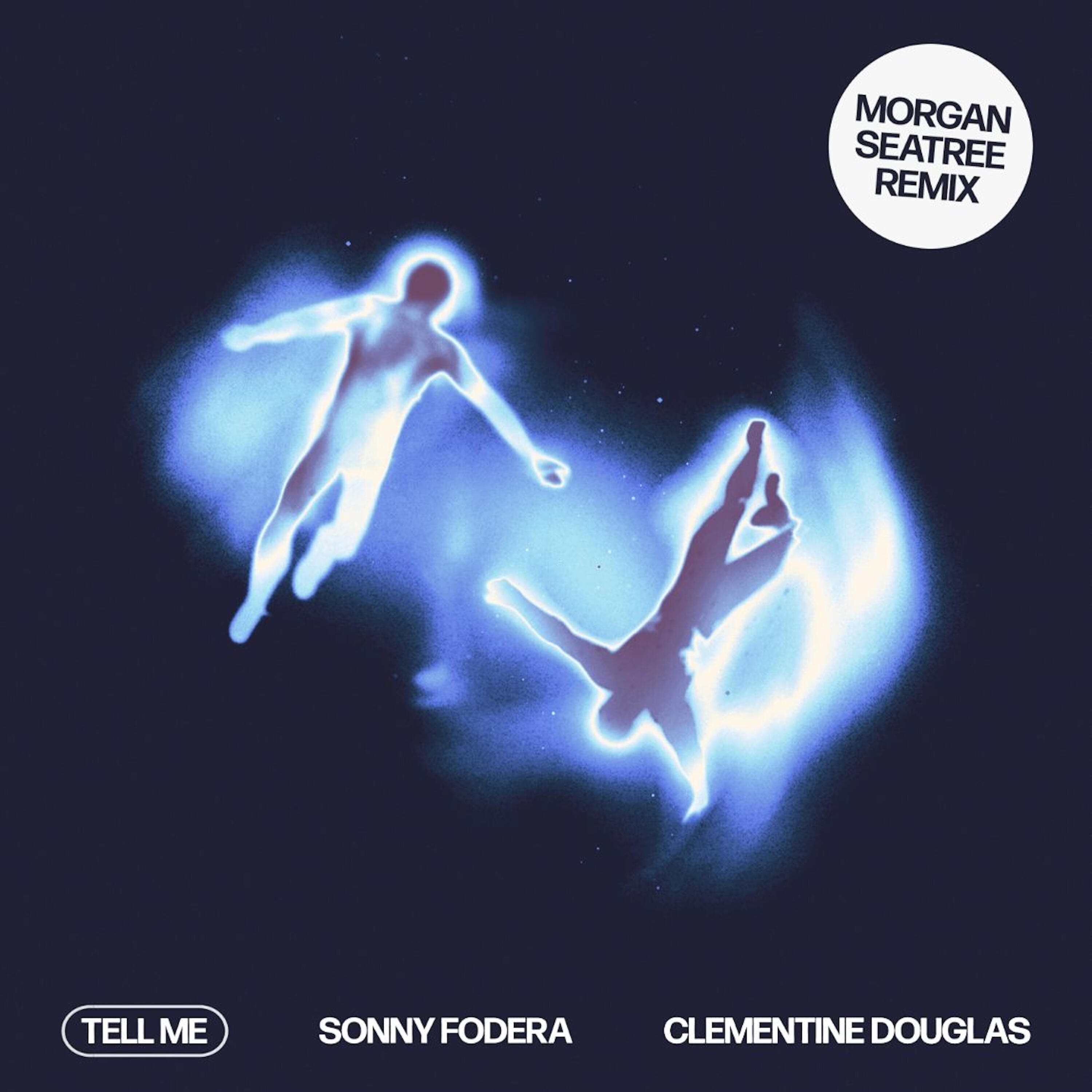 Альбом Tell Me (Agents Of Time Remix) исполнителя Agents Of Time, Sonny Fodera, Clementine Douglas