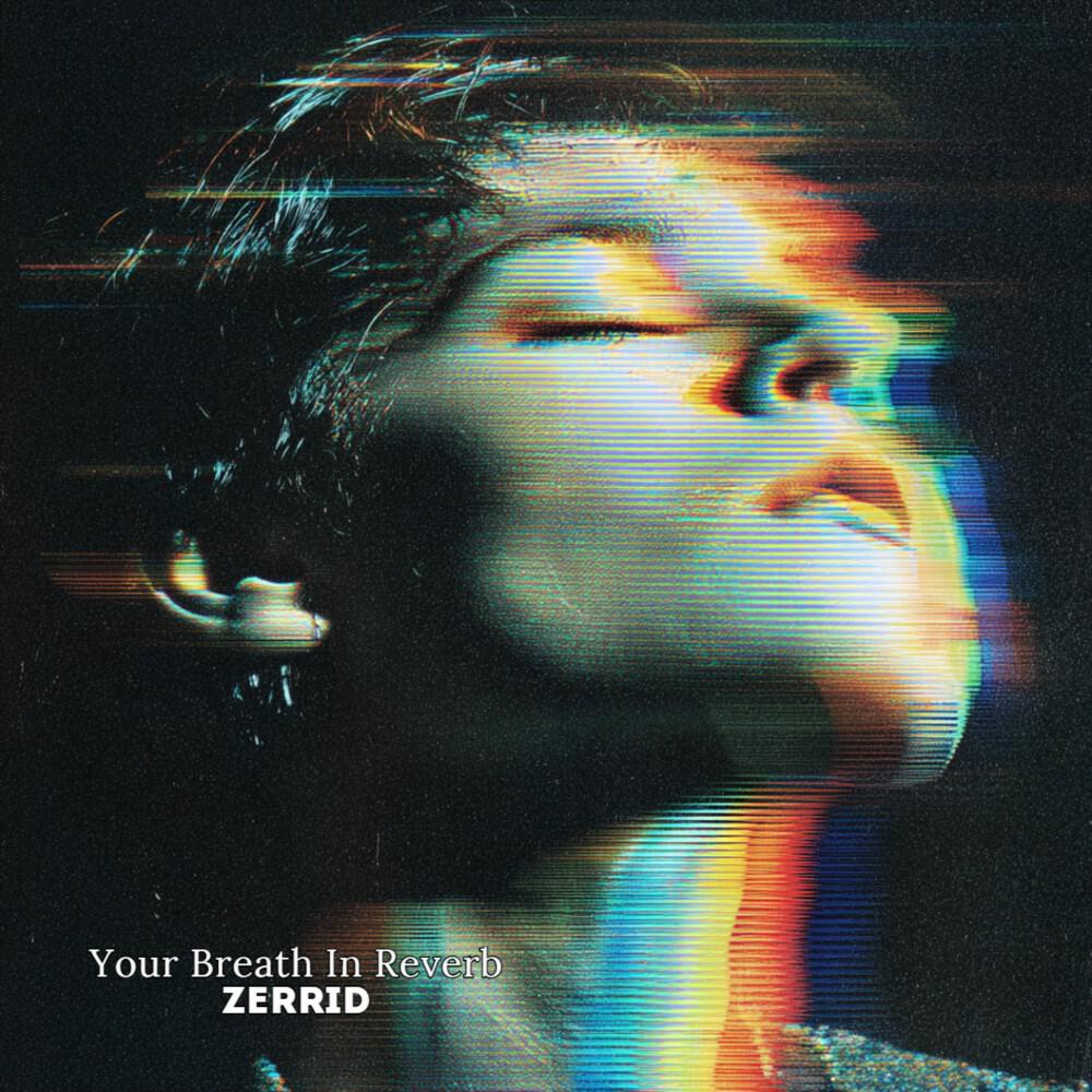 Your Breath in Reverb