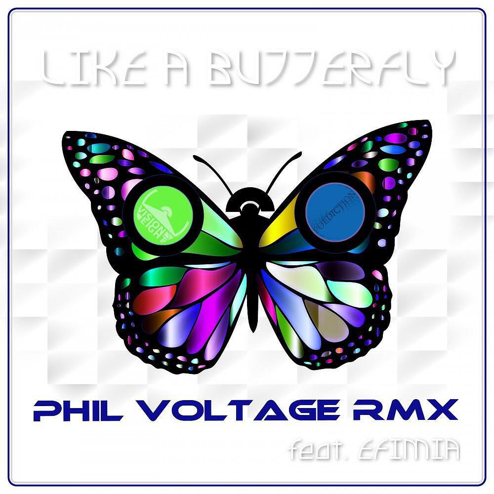 Альбом Like a Butterfly (Phil Voltage Remix) исполнителя Poediction, Visioneight, Efimia