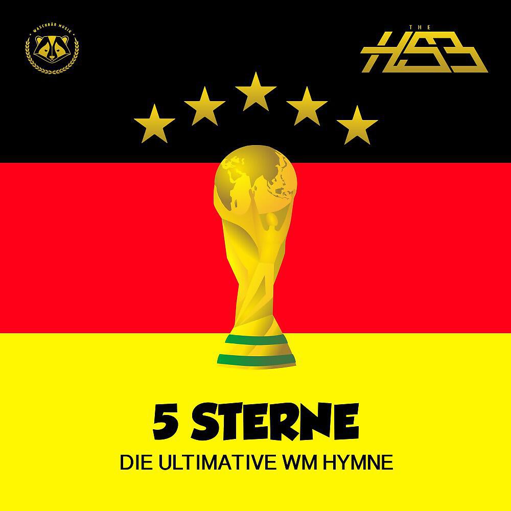 Альбом 5 Sterne (Die Ultimative WM Hymne) исполнителя The Holy Santa Barbara