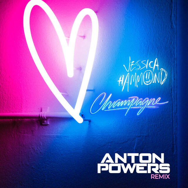 Anton Powers, Jessica Hammond - Champagne (Anton Powers Remix)