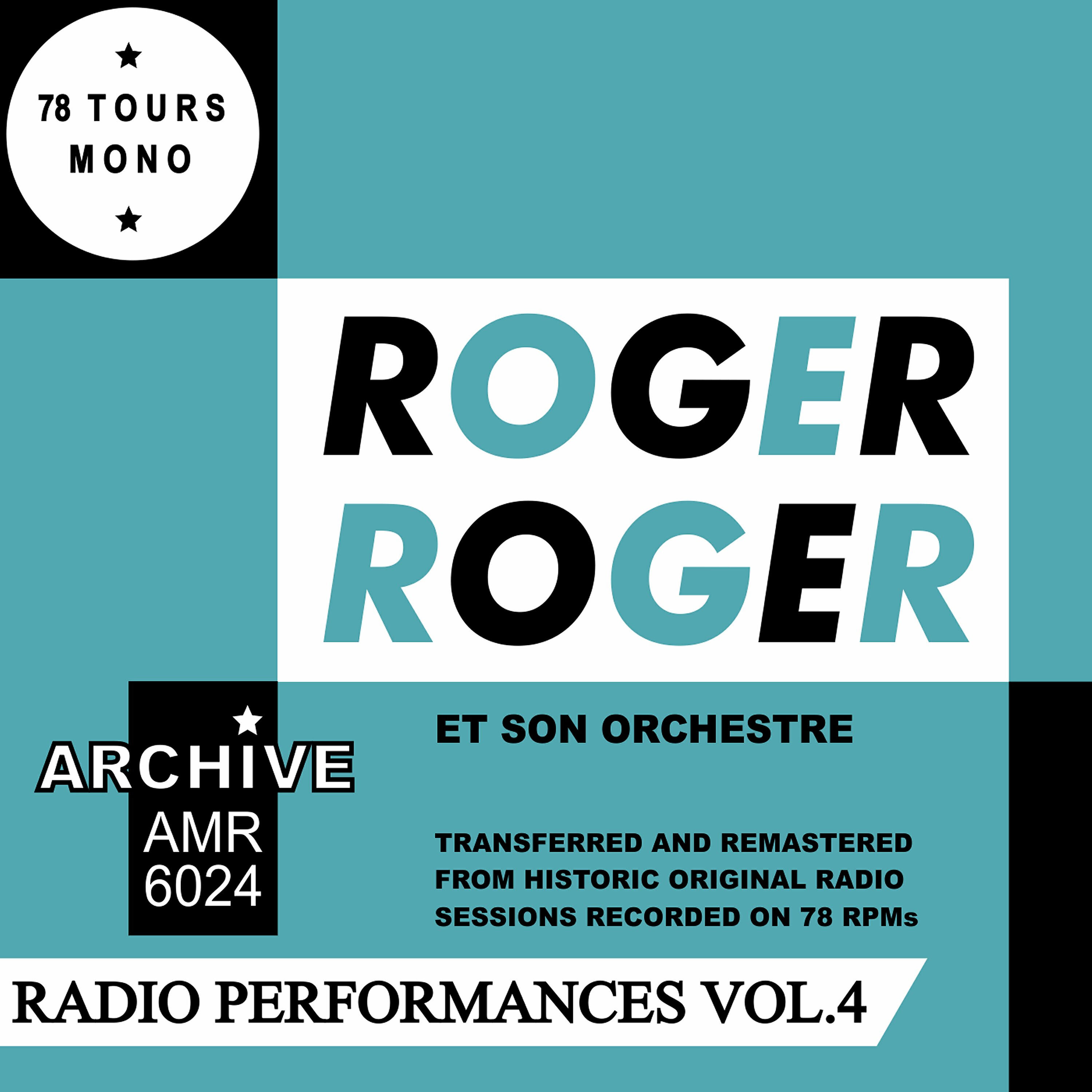 Альбом Radio Performances Volume 4 исполнителя Roger Roger, His Orchestra