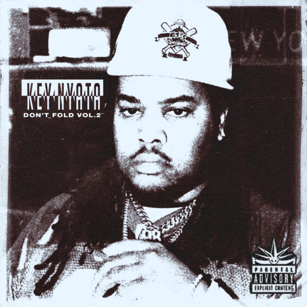 Альбом DON'T FOLD, Vol. 2 исполнителя Key Nyata, Pouya, Denzel Curry, Shakewell, KXLLSWXTCH