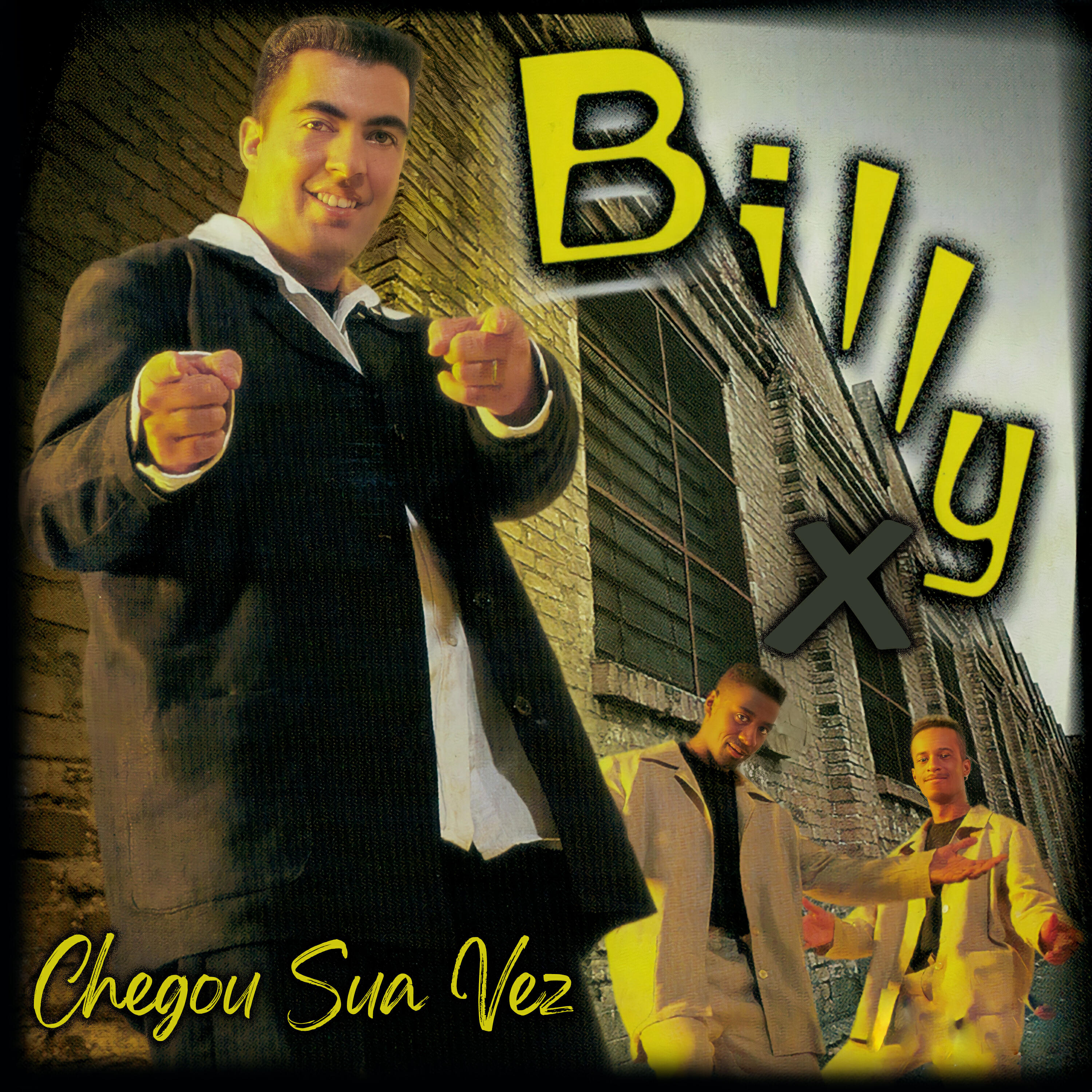 Альбом Chegou Sua Vez исполнителя Billy X