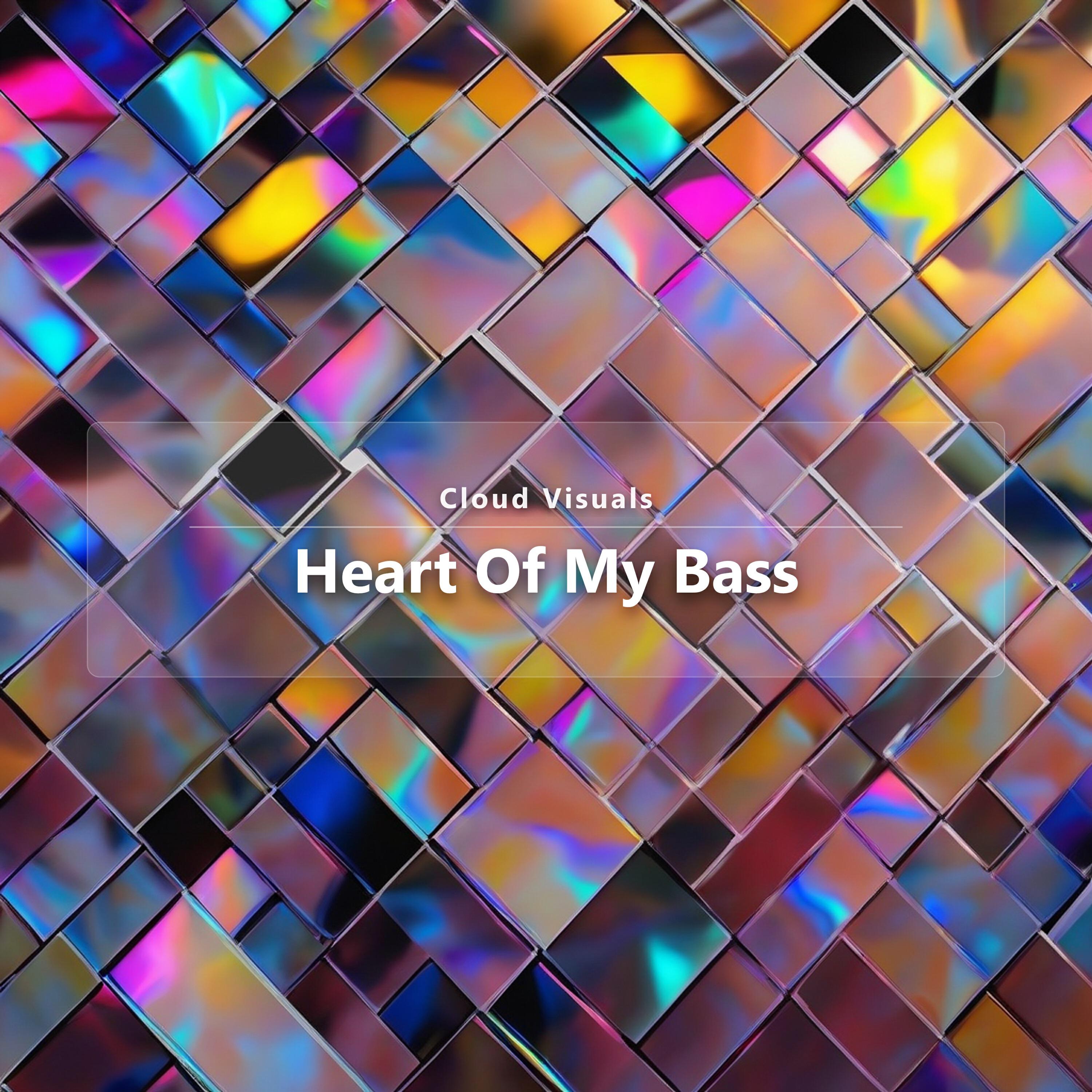 Heart Of My Bass