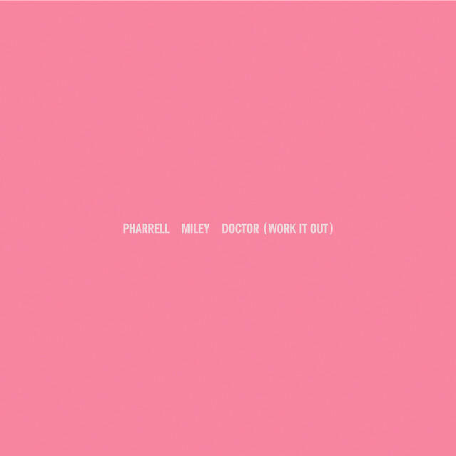 Doctor (Work It Out) [feat. Miley Cyrus]