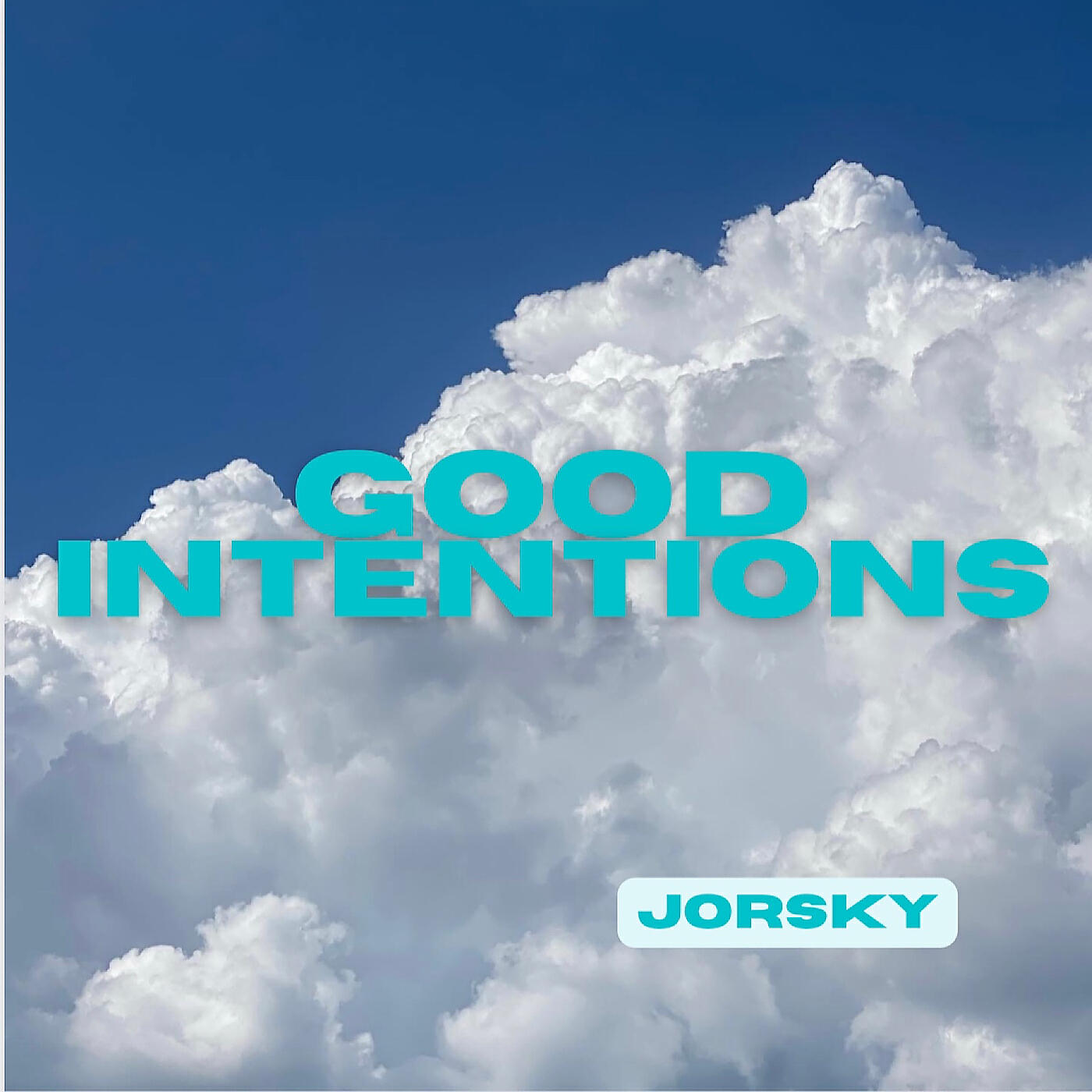Good Intentions