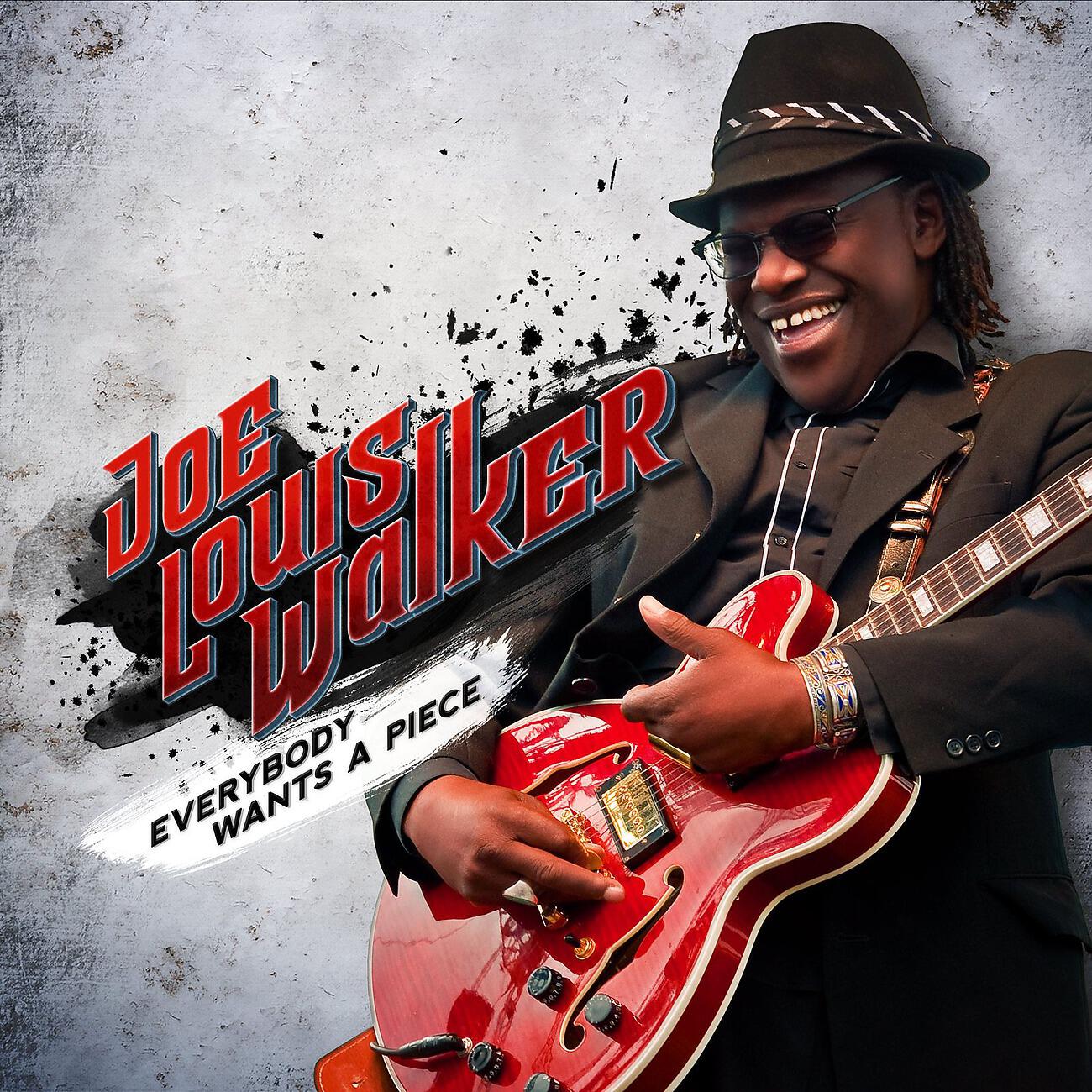 Альбом Everybody Wants A Piece исполнителя Joe Louis Walker