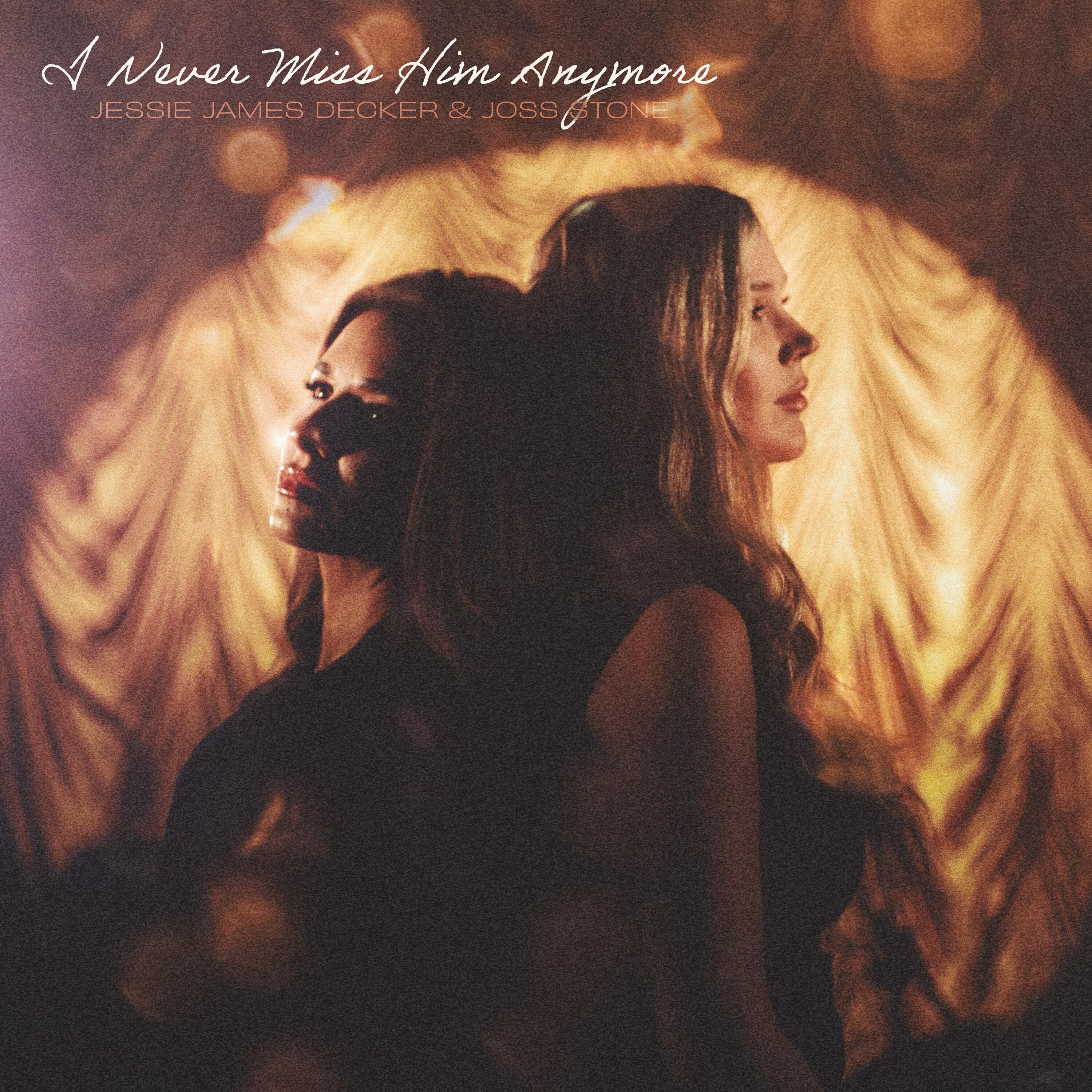 Альбом I Never Miss Him Anymore исполнителя Joss Stone, Jessie James Decker