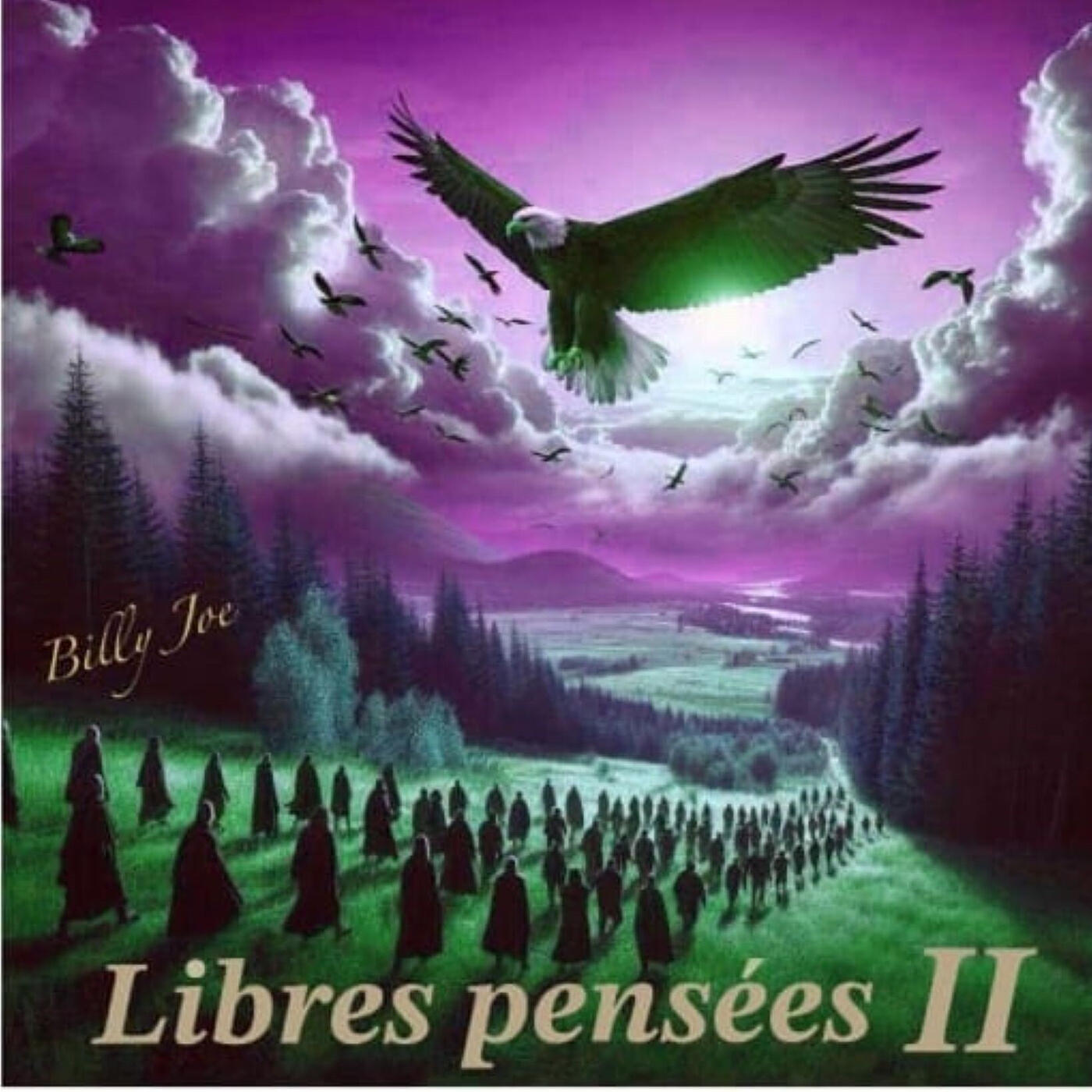 Billy Joe - Libres Pensées II