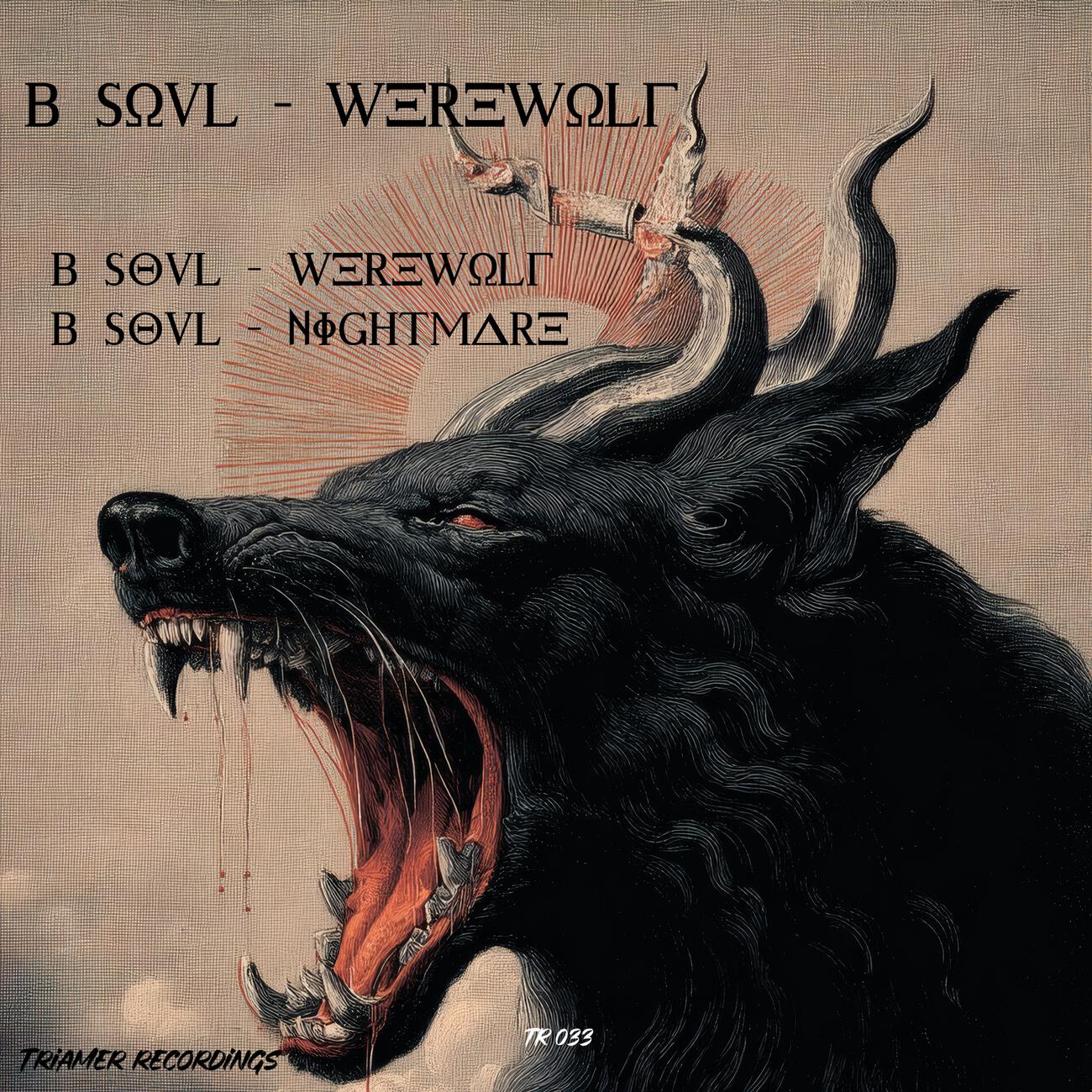 Альбом Werewolf исполнителя B Soul