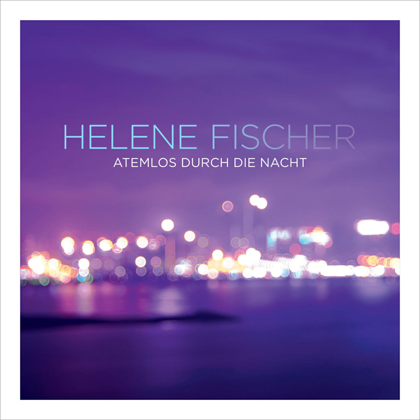 Atemlos durch die Nacht (10 Year Anniversary Version)