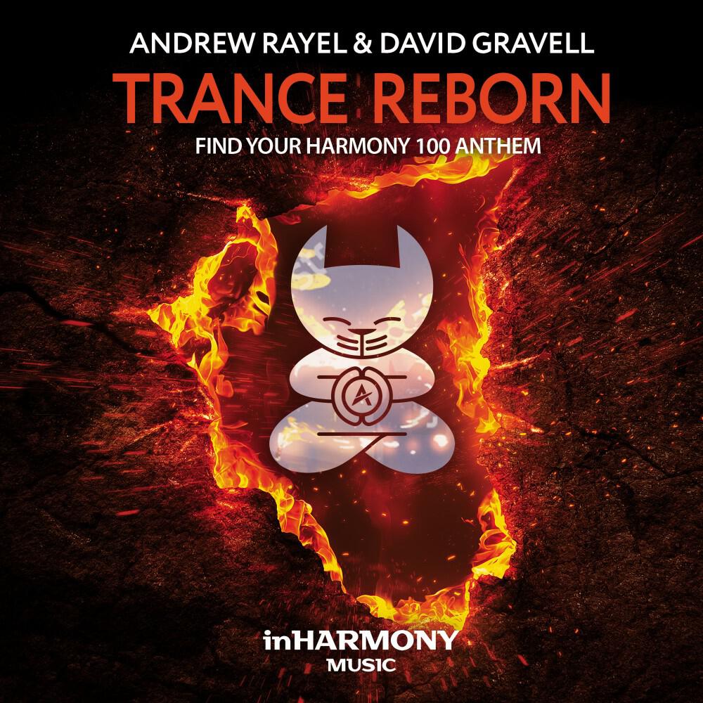 Альбом Trance Reborn (Fyh100 Anthem) исполнителя Andrew Rayel, David Gravell