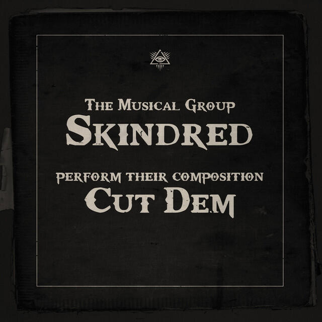 Skindred, Zed Bias - Cut Dem (Zed Bias Remix)