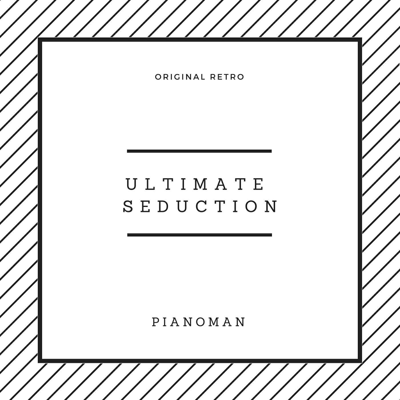 Альбом Ultimate Seduction исполнителя Piano Man