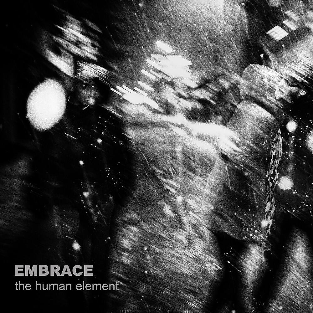 Альбом The Human Element исполнителя Embrace