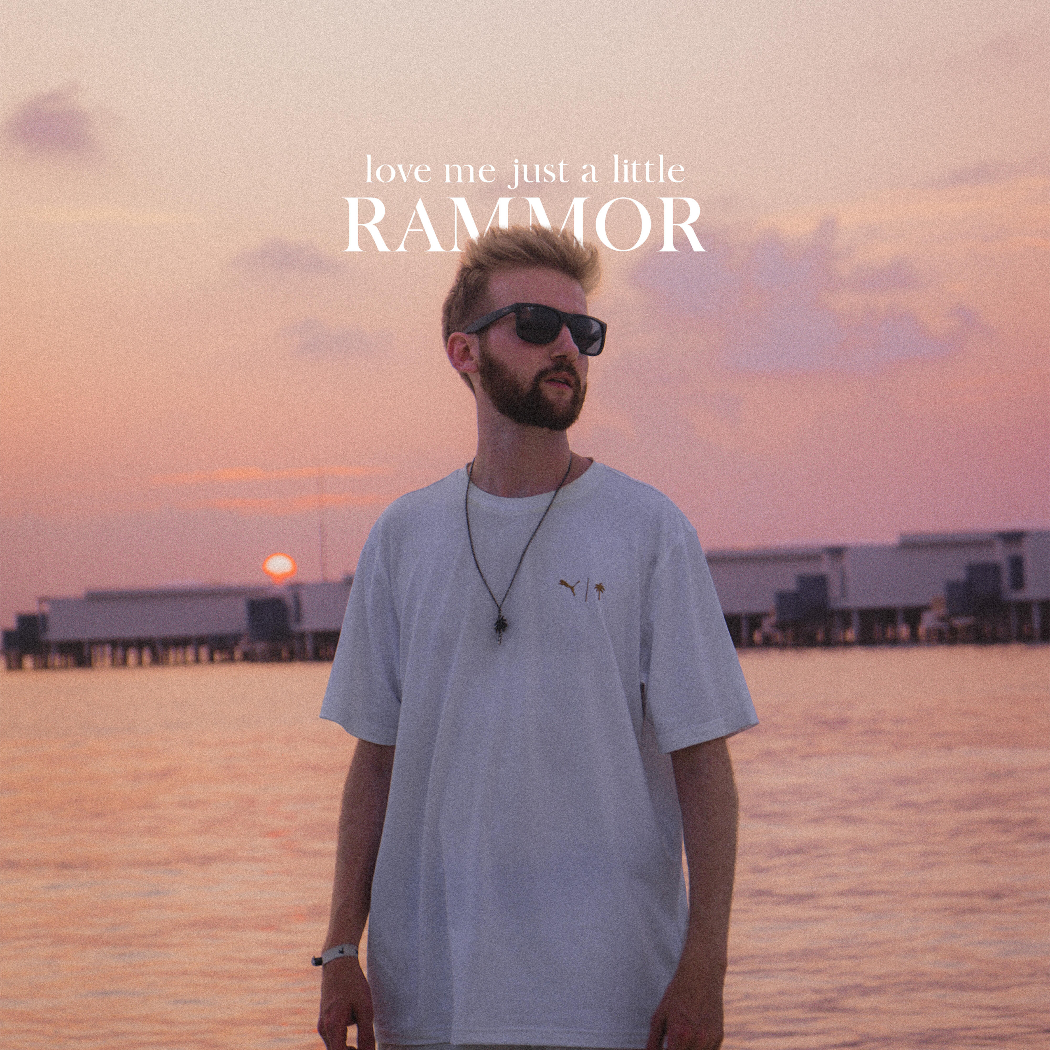 Альбом love me just a little исполнителя Rammor