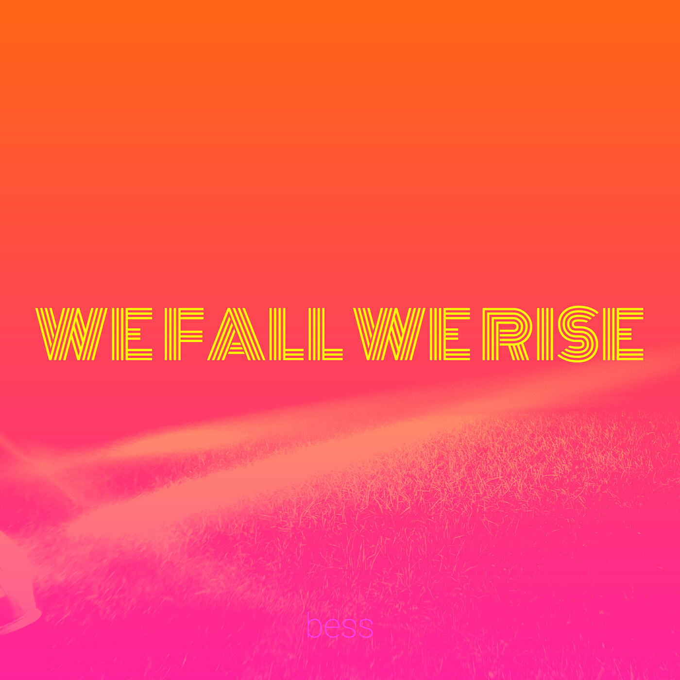 We Fall We Rise