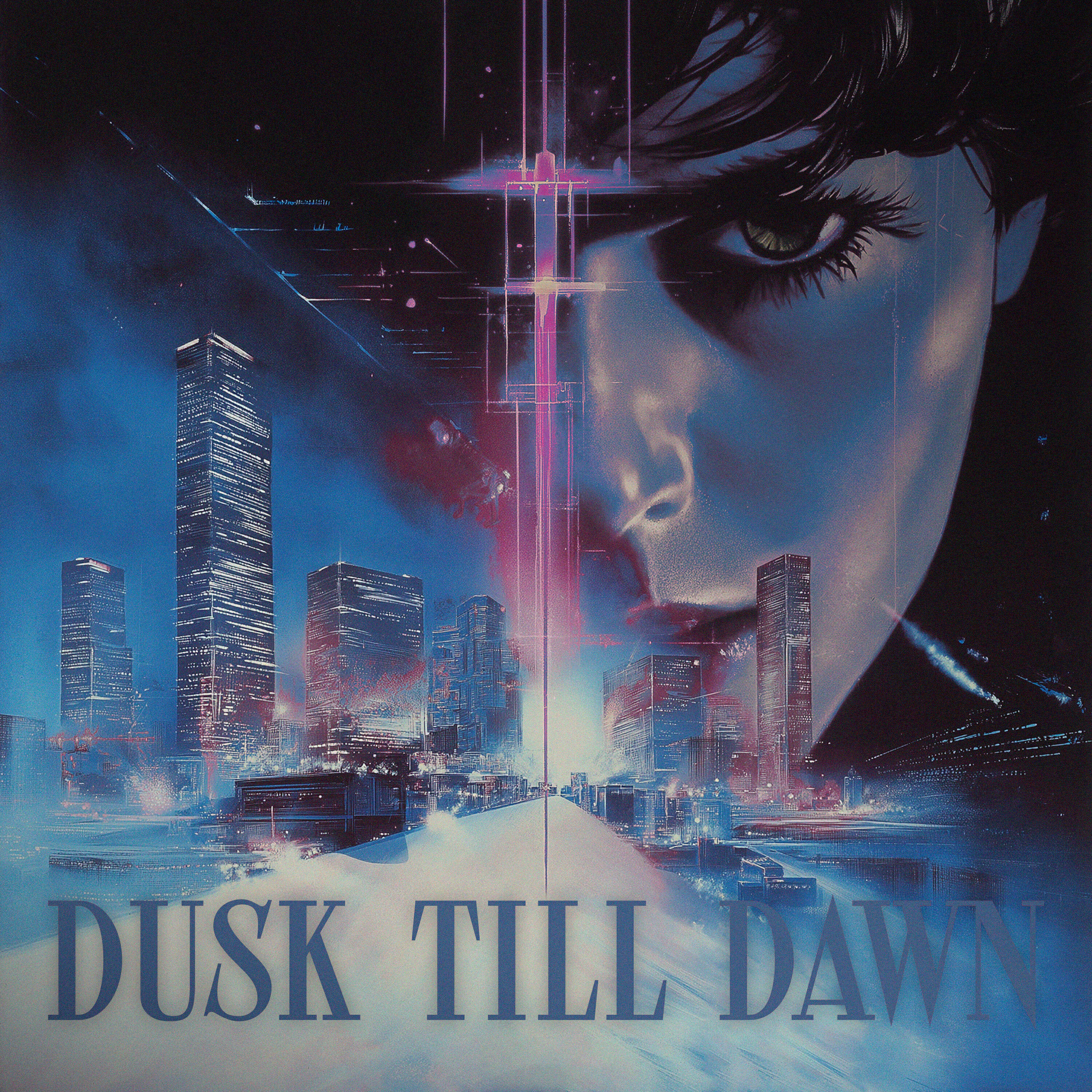 Dusk Till Dawn