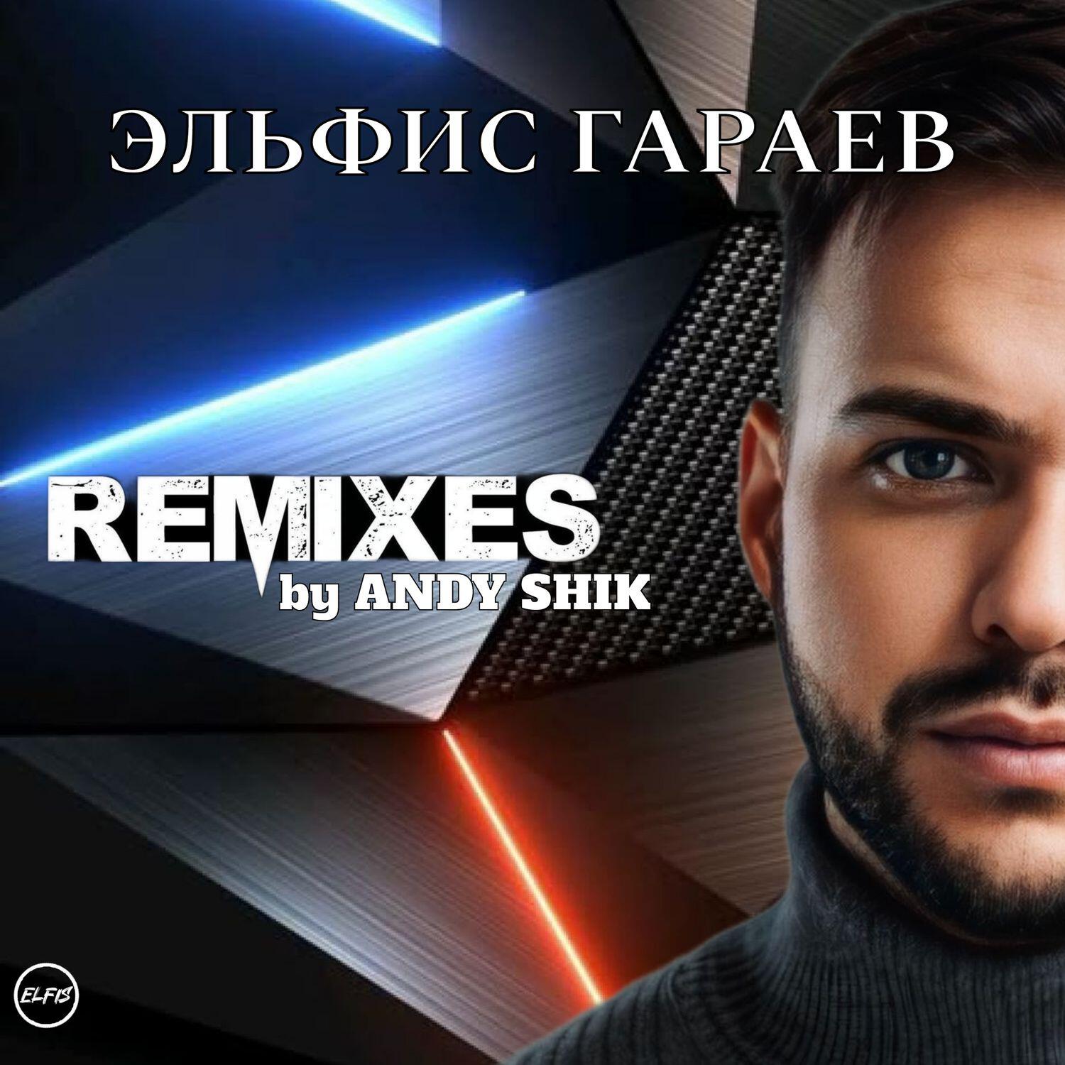 Remixes by Andy Shik