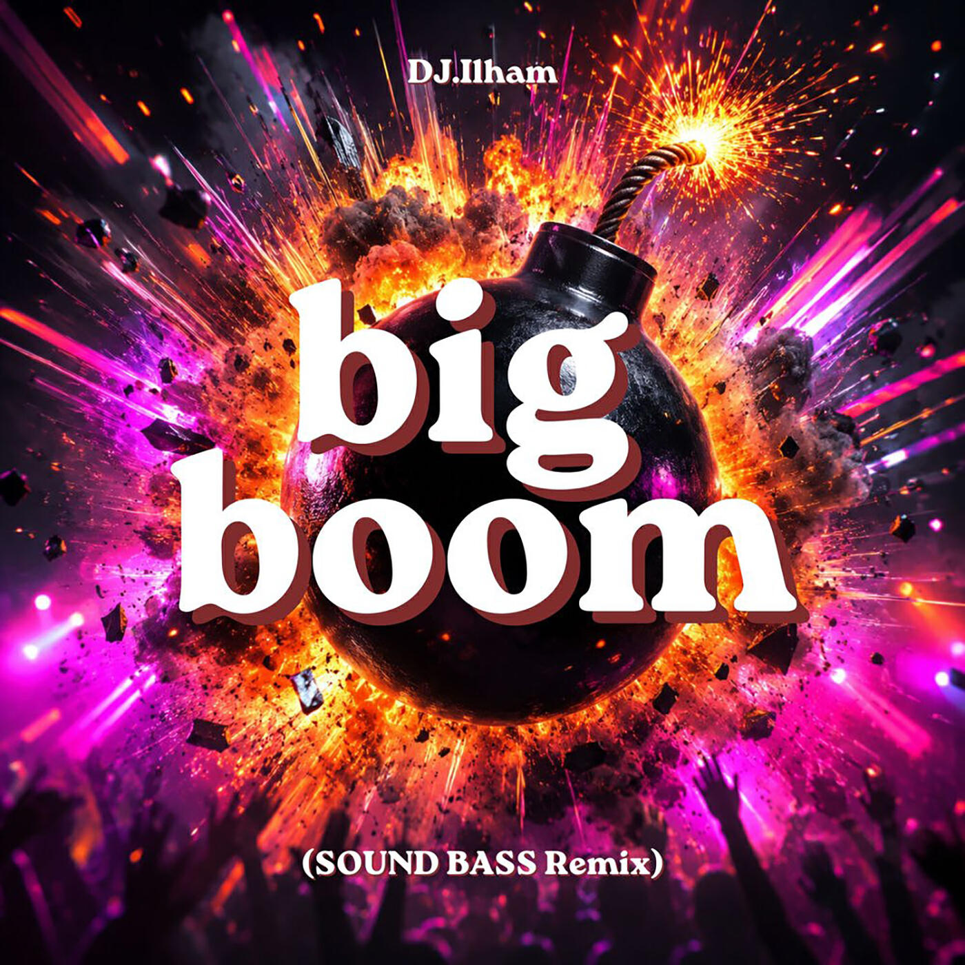 BIG BOOM (SOUND BASS Remix)