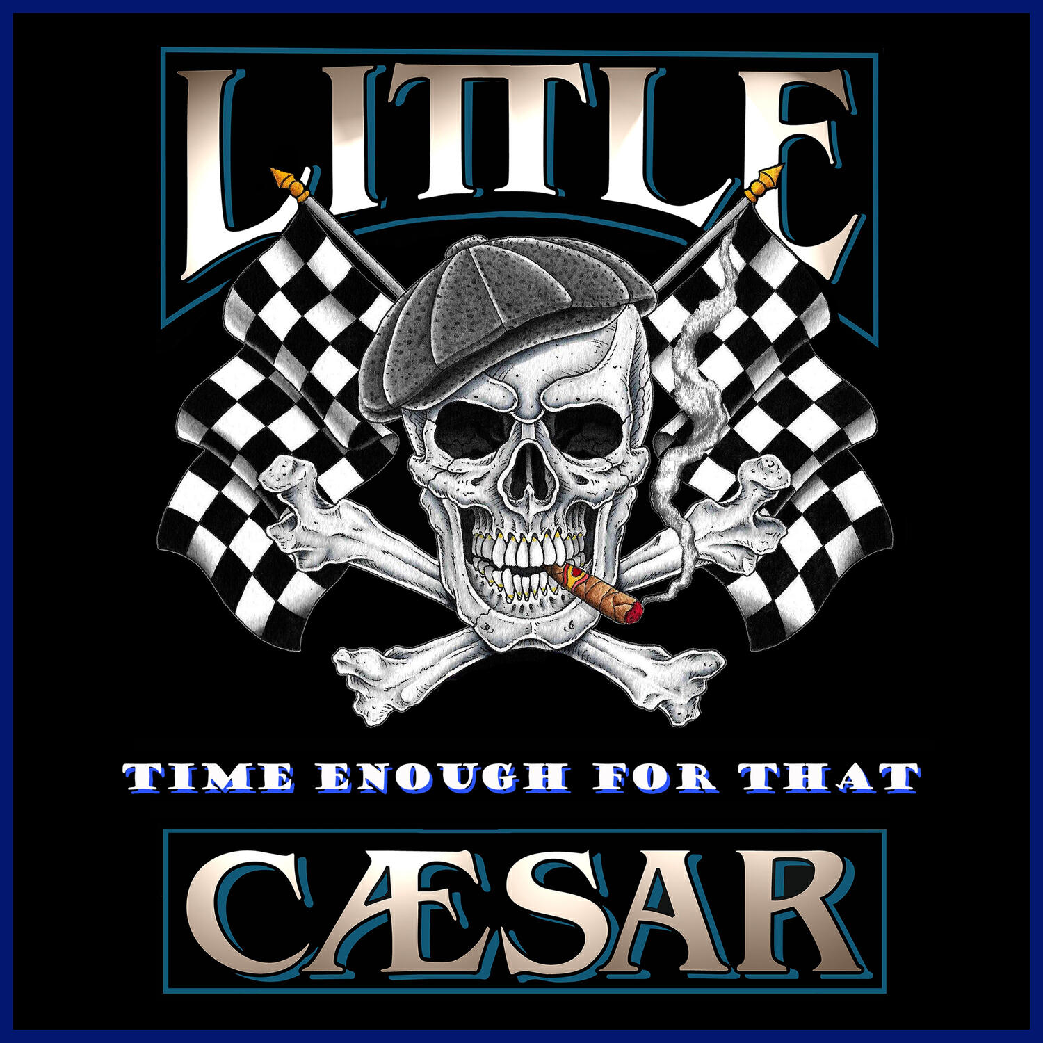 Альбом Time Enough for That исполнителя Little Caesar