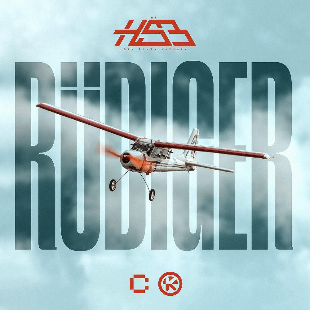 Альбом Rüdiger исполнителя The Holy Santa Barbara