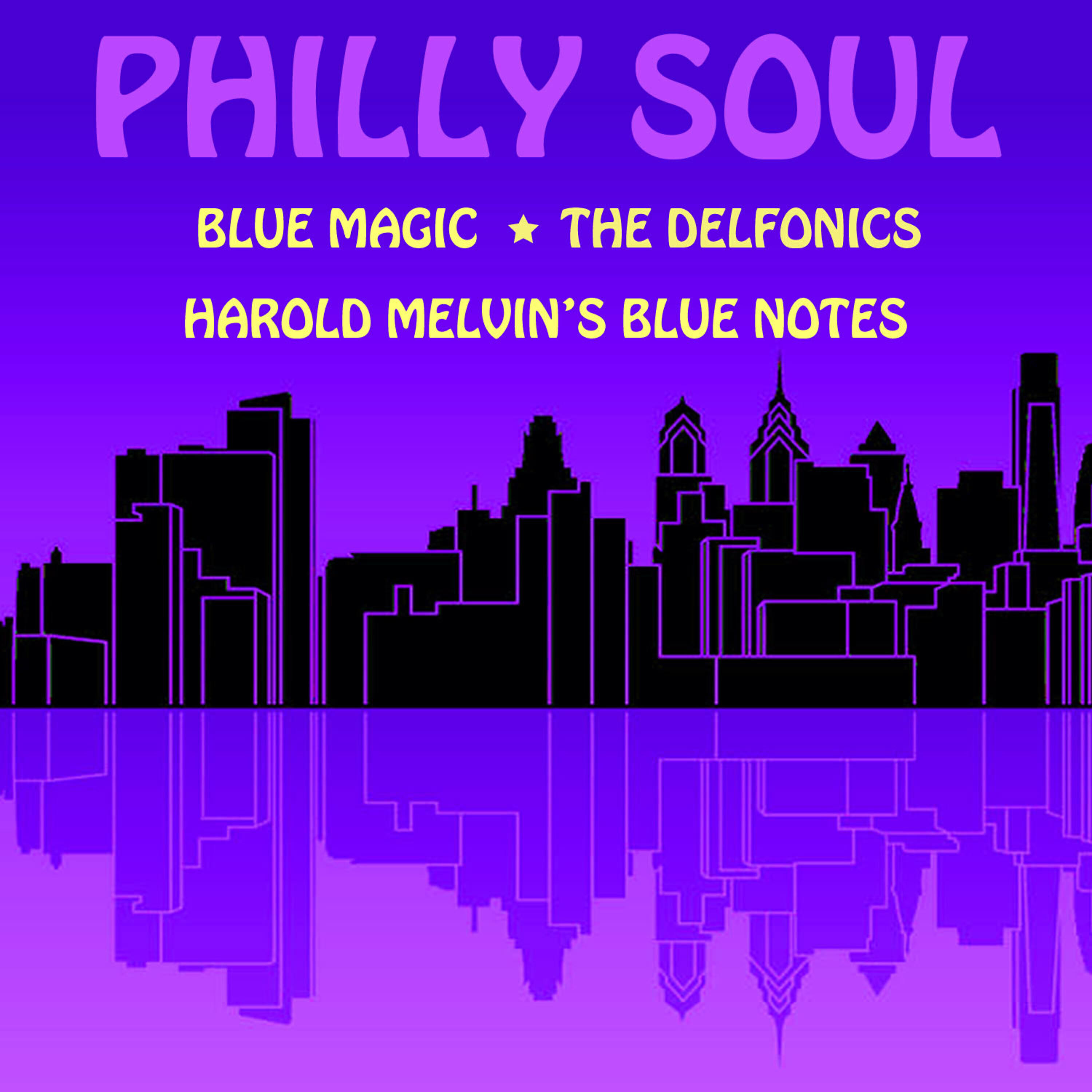 Альбом Philly Soul: Blue Magic, The Delfonics, Harold Melvin's Blue Notes исполнителя The Delfonics, Harold Melvins Blue Notes, Blue Magic
