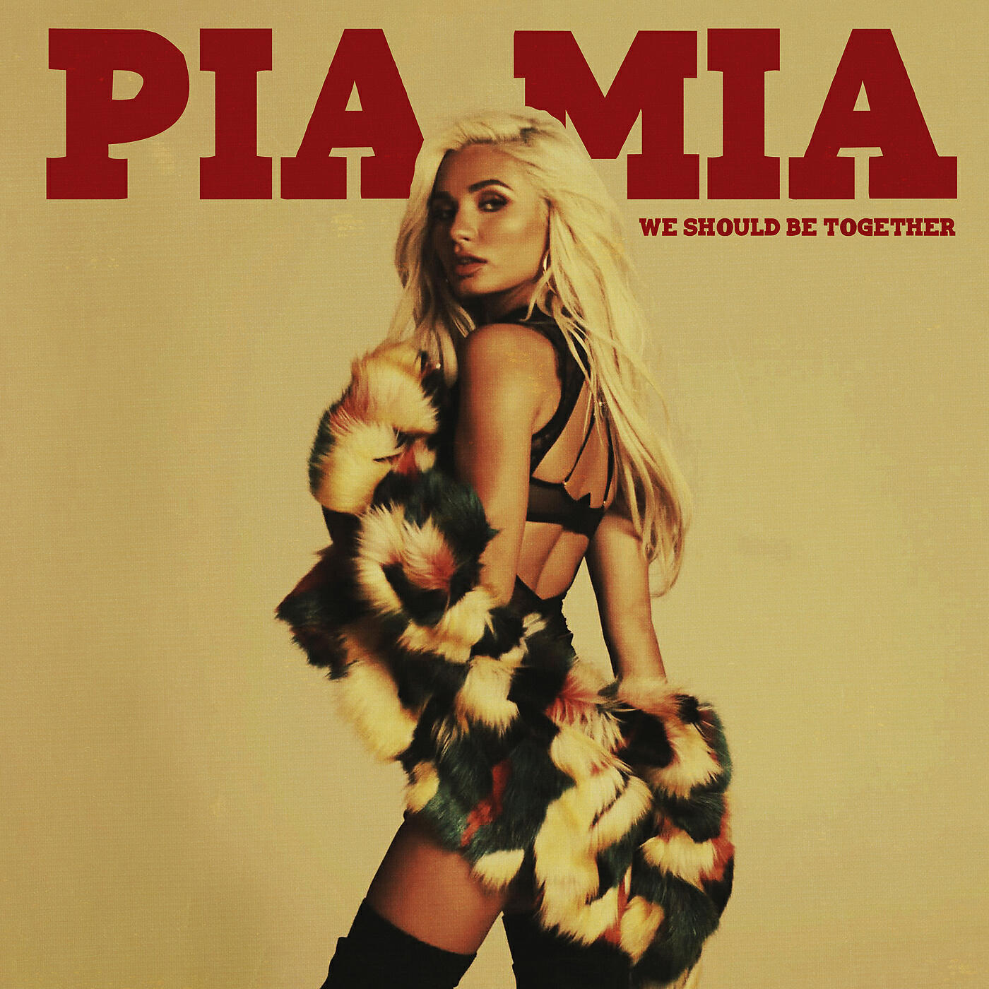 Альбом We Should Be Together исполнителя Pia Mia
