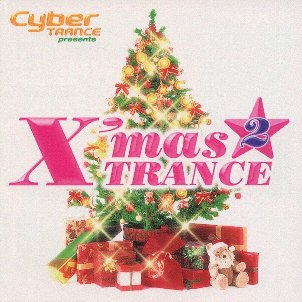 Cyber TRANCE presents X'mas TRANCE 2