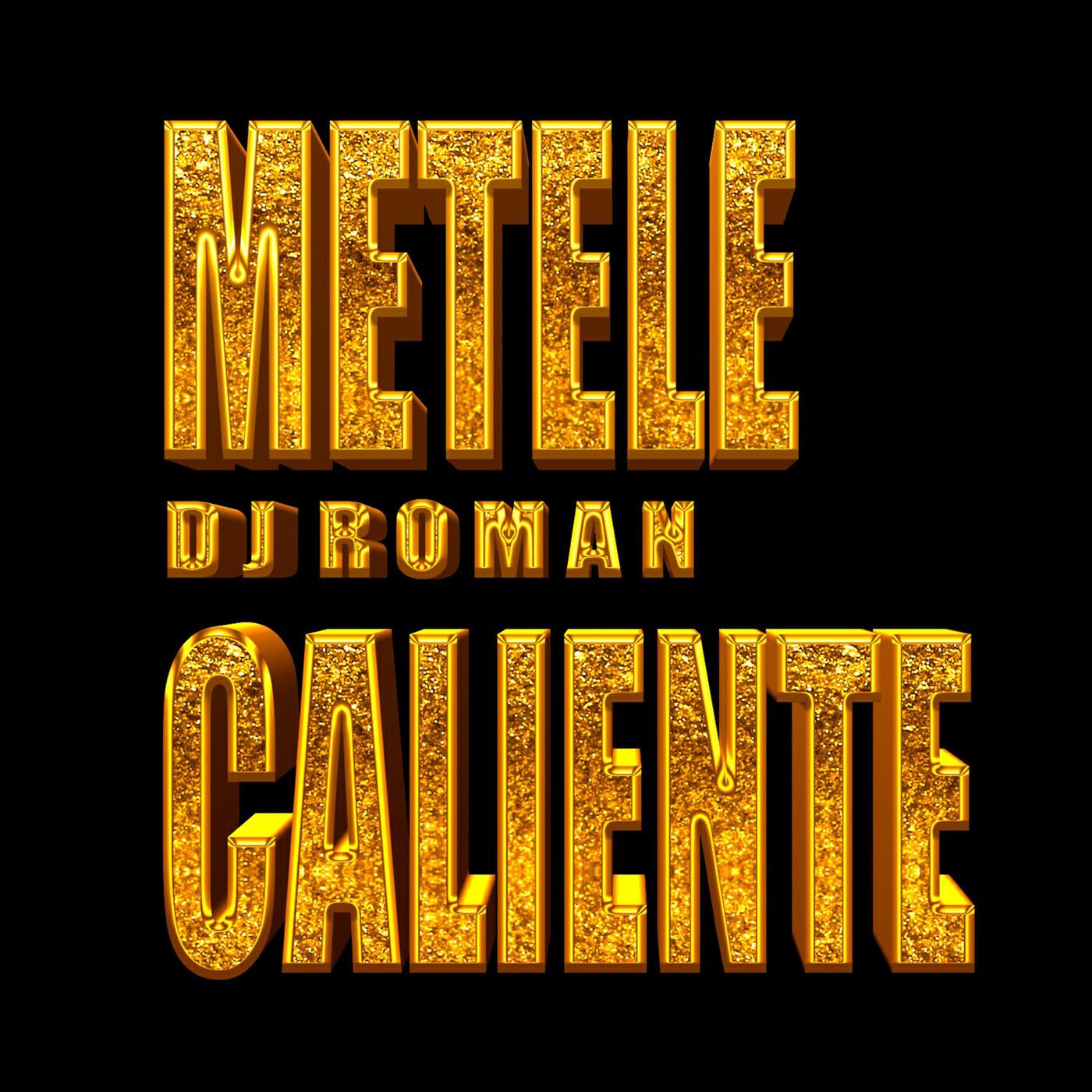 Metele Caliente (Remaster)