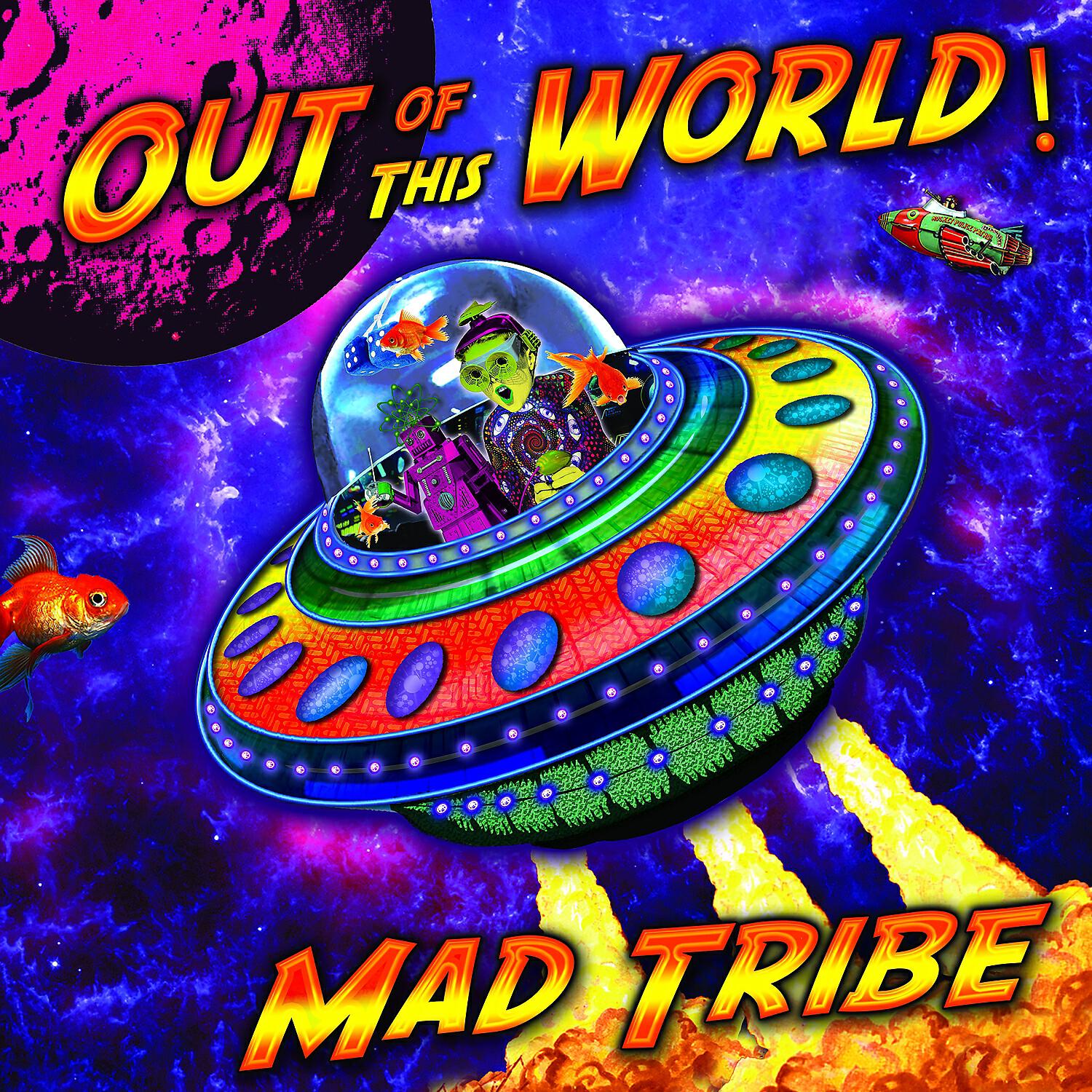 Mad Tribe - Out of This World (Episode 1) (Original Mix)